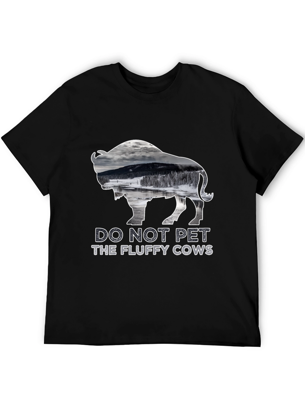 Do Not Pet the Fluffy Cows T-Shirt