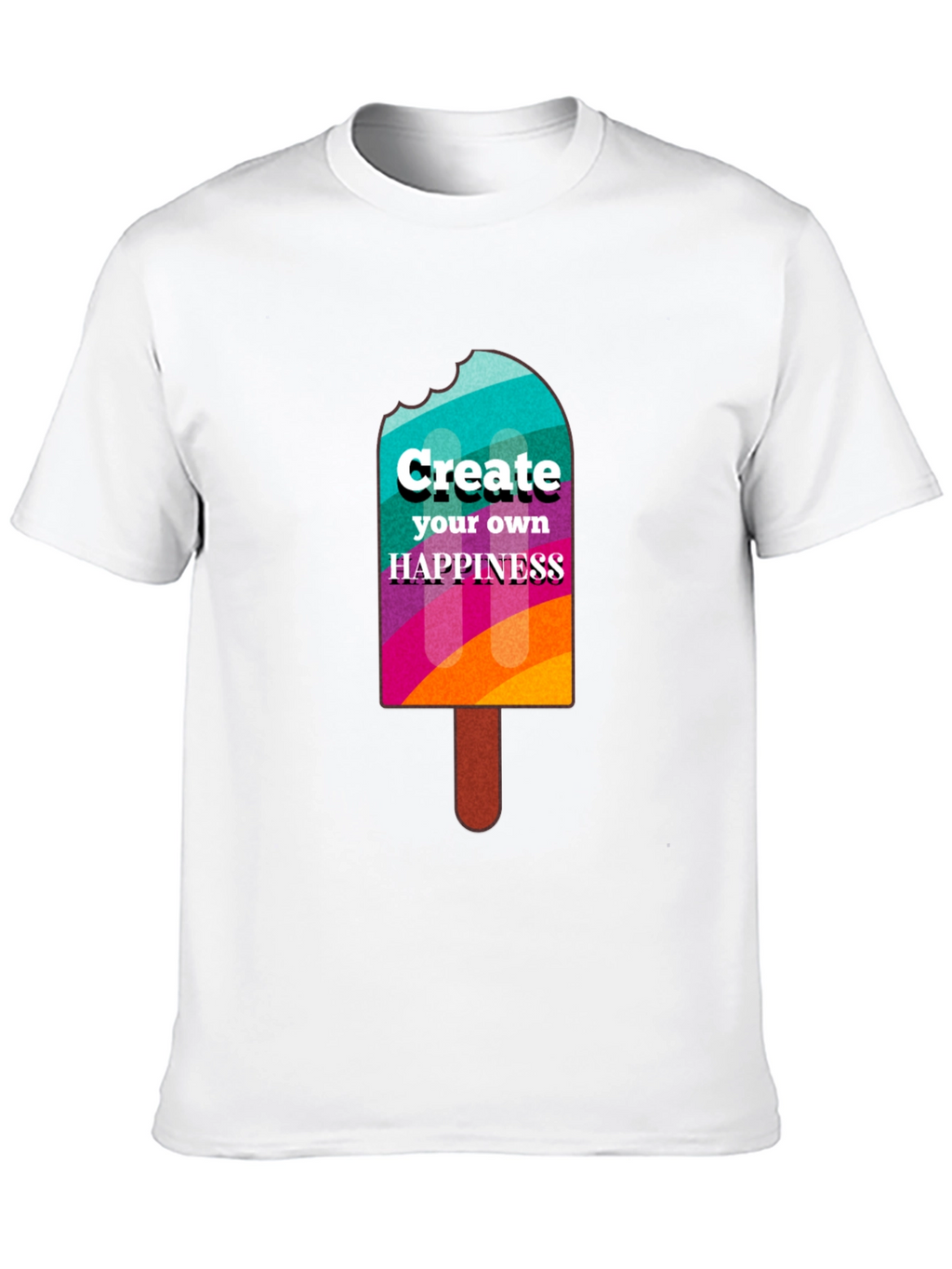 Create Your Own Happiness Graphic T-Shirt