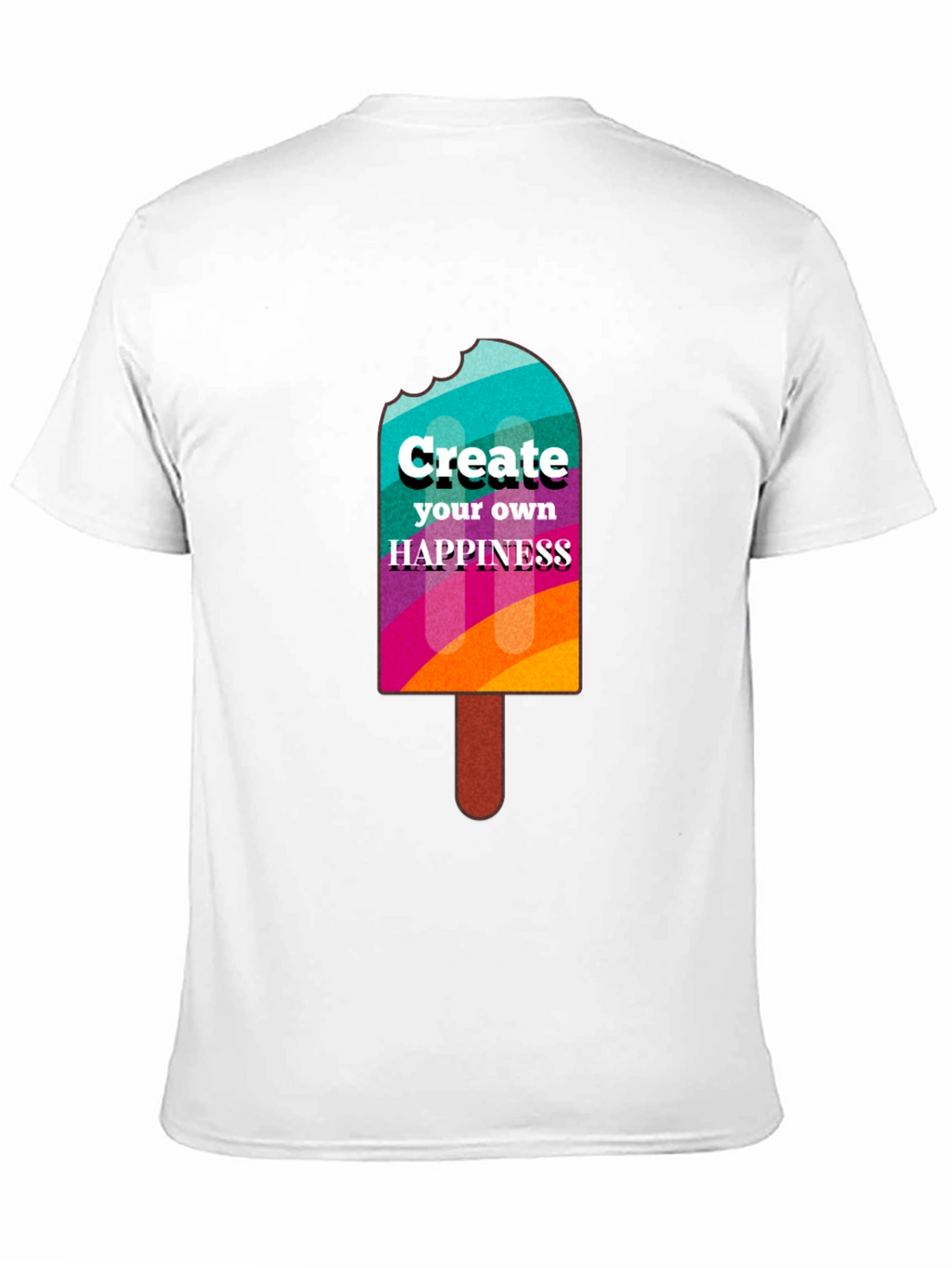 Create Your Own Happiness Graphic T-Shirt
