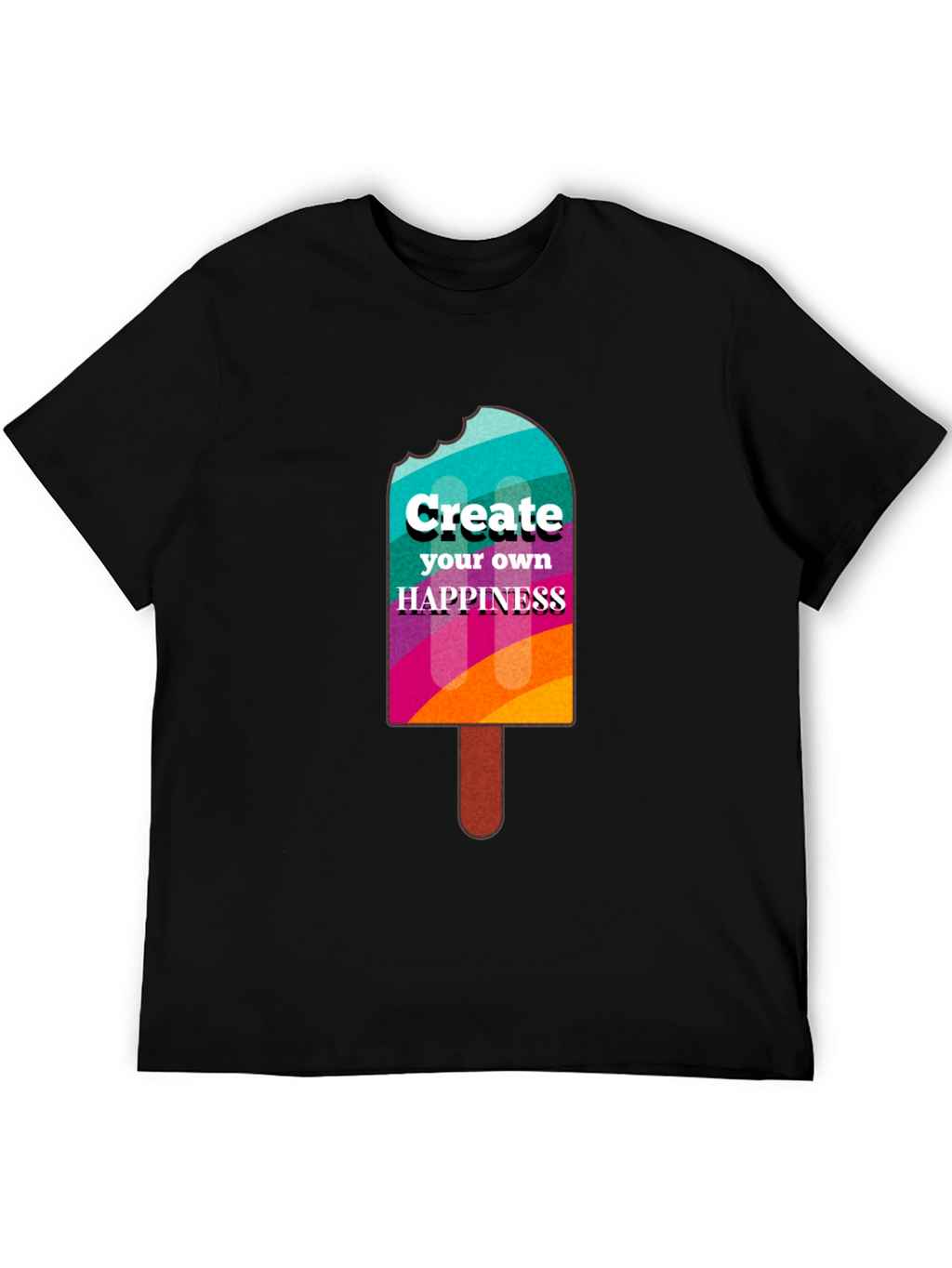 Create Your Own Happiness Graphic T-Shirt
