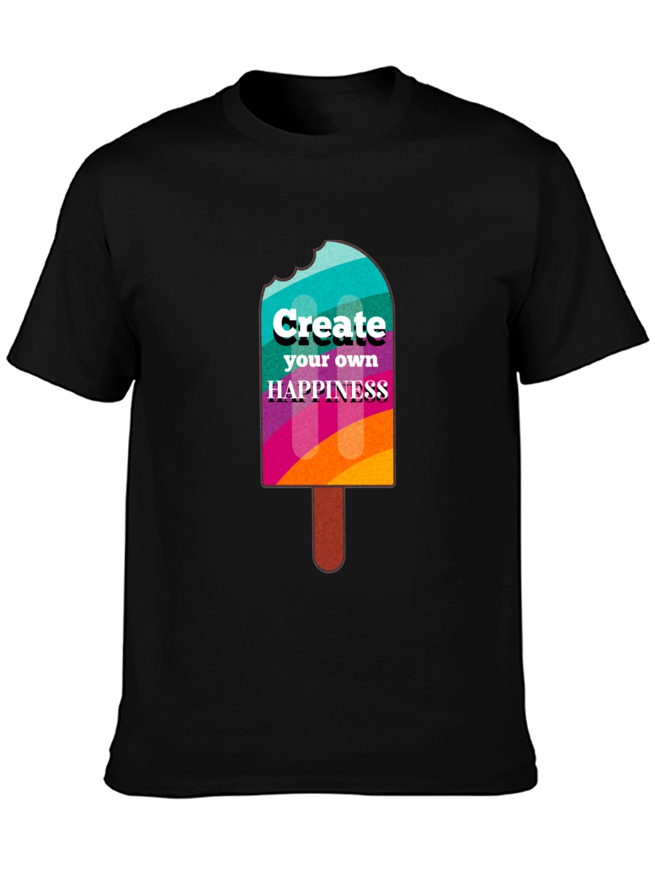 Create Your Own Happiness Graphic T-Shirt