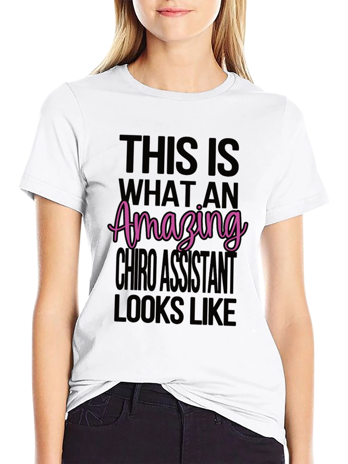 Amazing Chiro Assistant T-Shirt - Black
