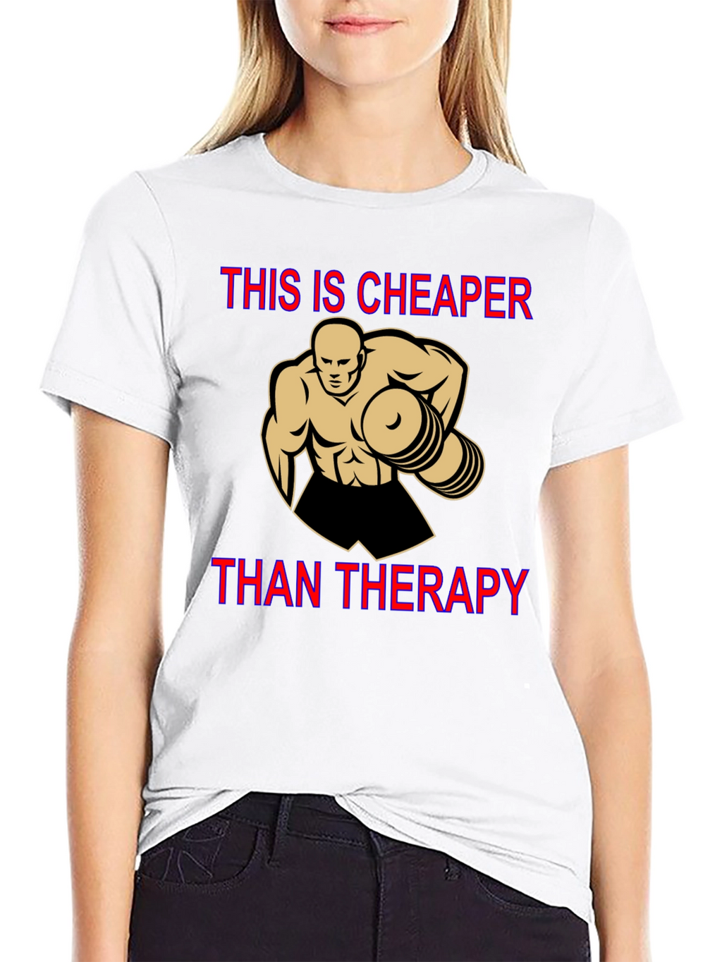 Workout Motivation T-Shirt: Cheaper Than Therapy