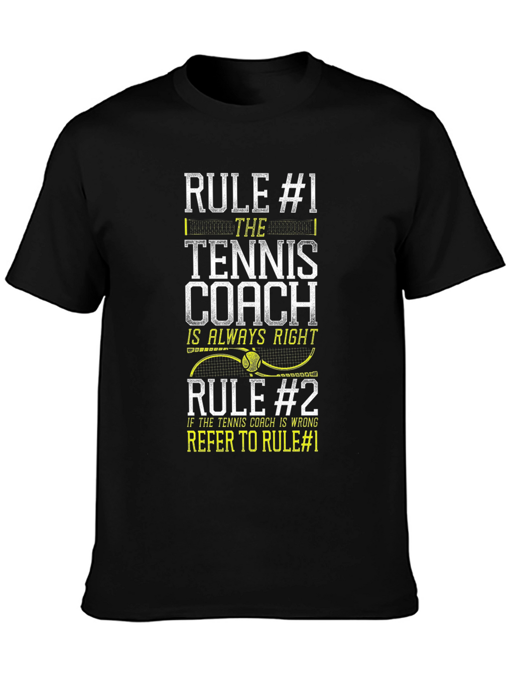 Tennis Coach Rules T-Shirt Funny Gift