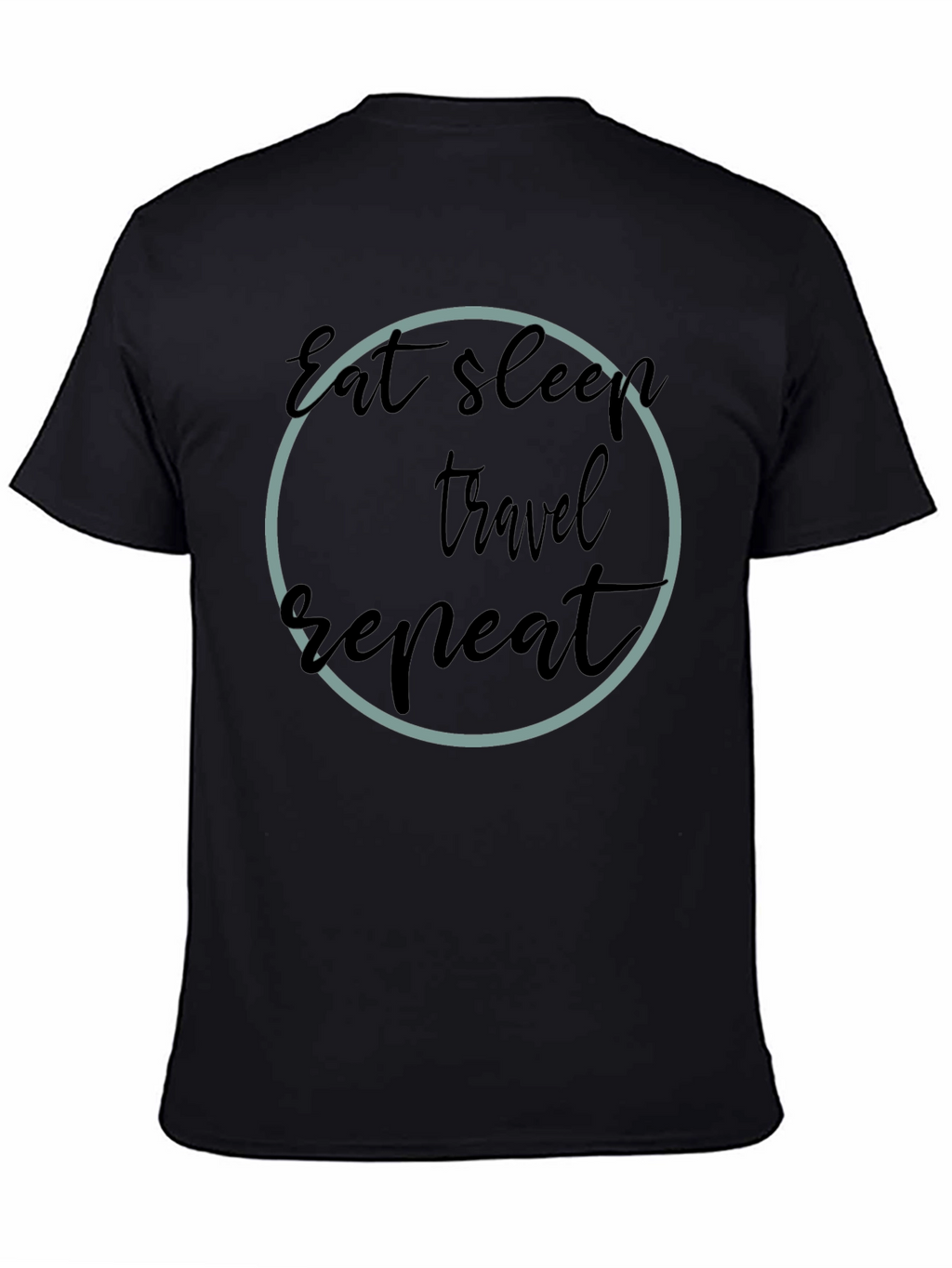 Eat Sleep Travel Repeat Graphic T-Shirt