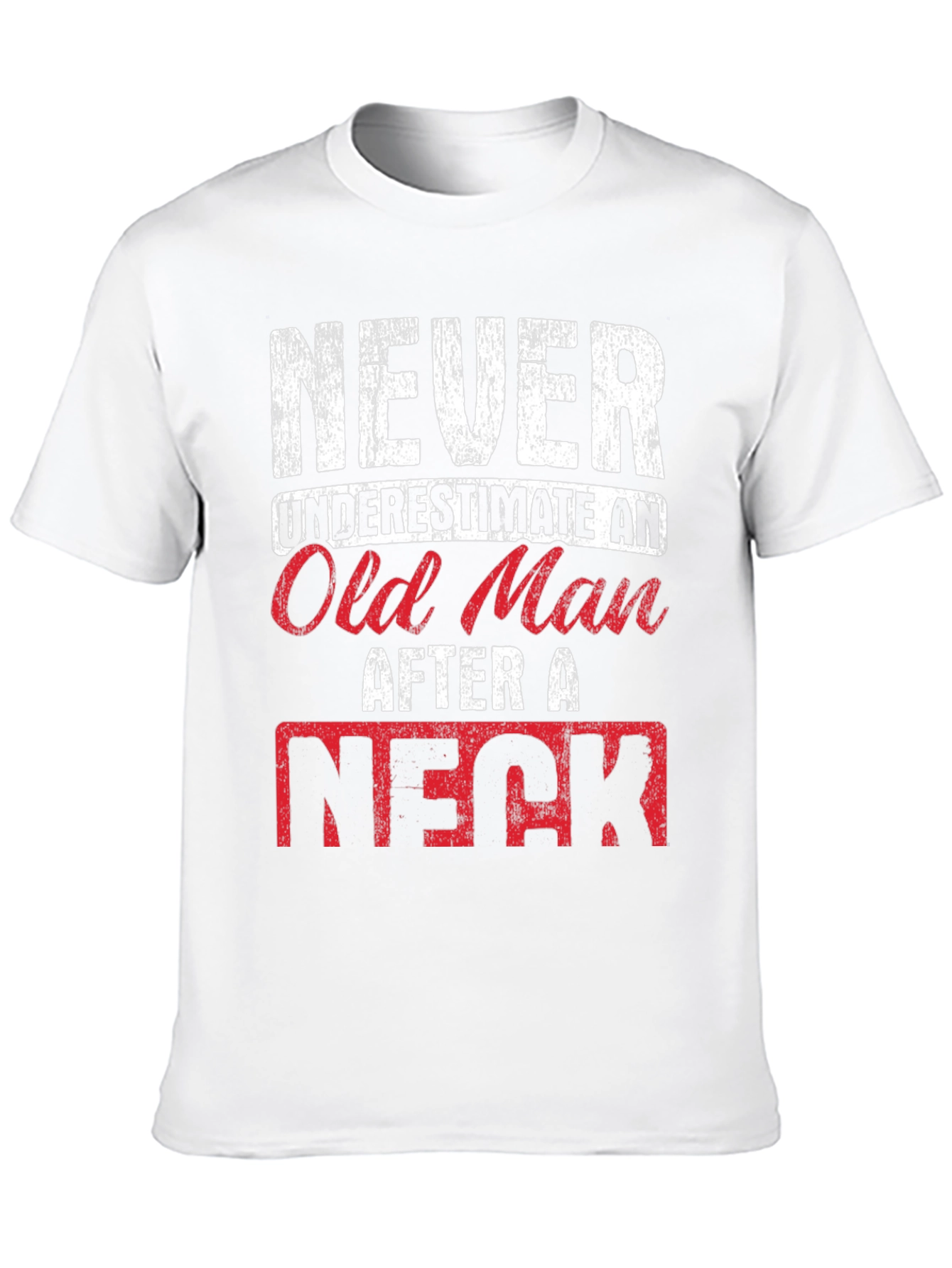 Never Underestimate Old Man T-Shirt