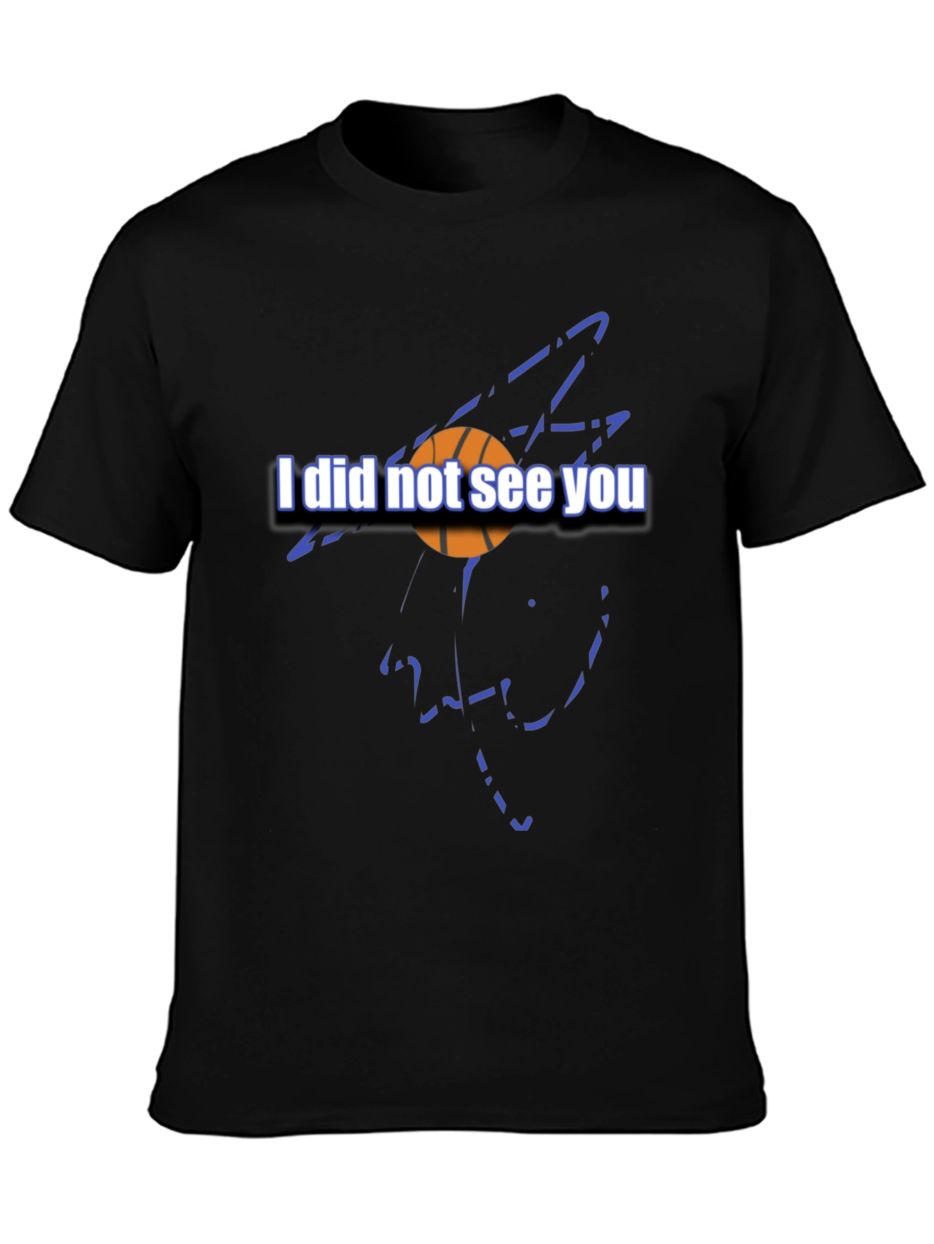 Basketball Graphic Tee - I Did Not See You