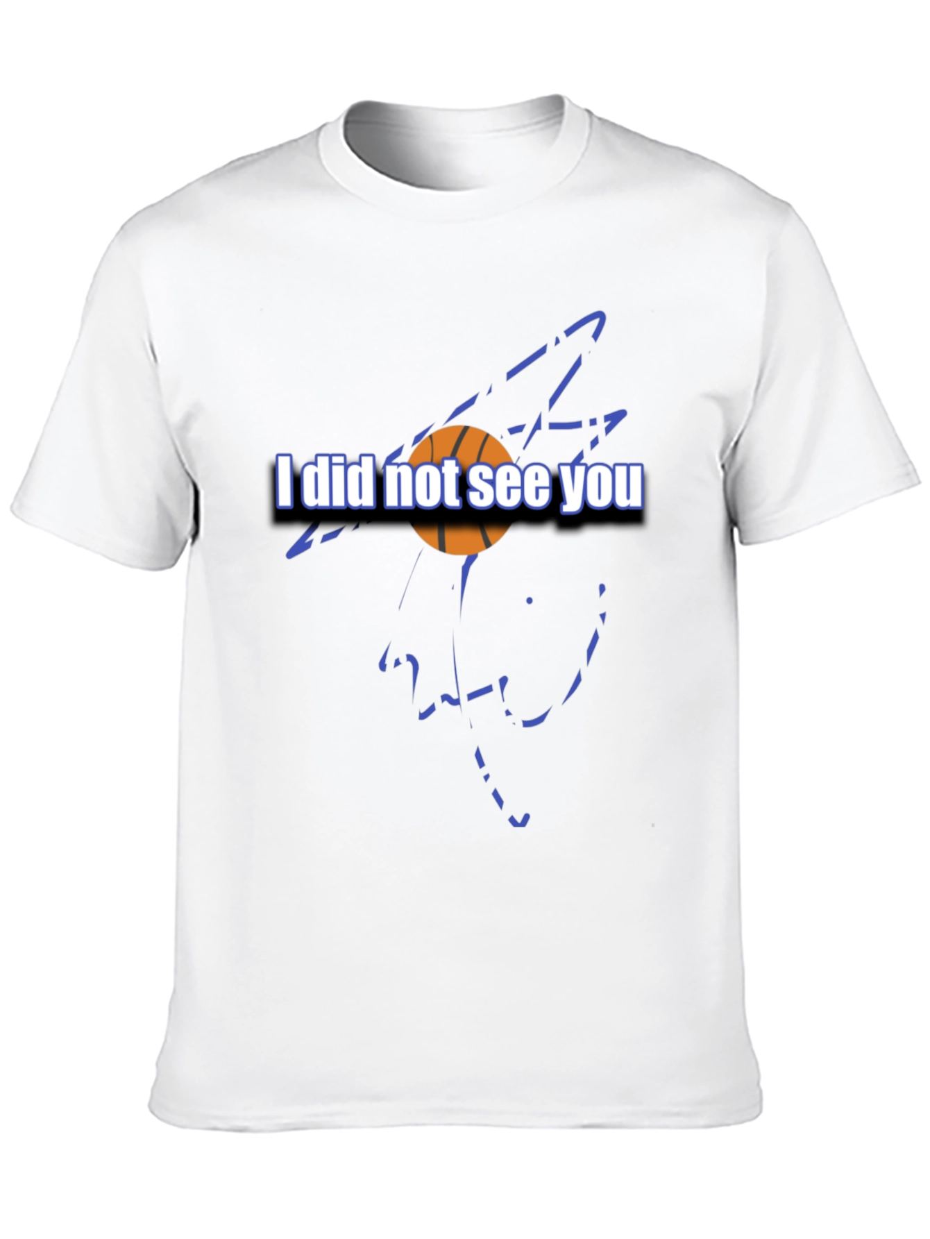 Basketball Graphic Tee - I Did Not See You