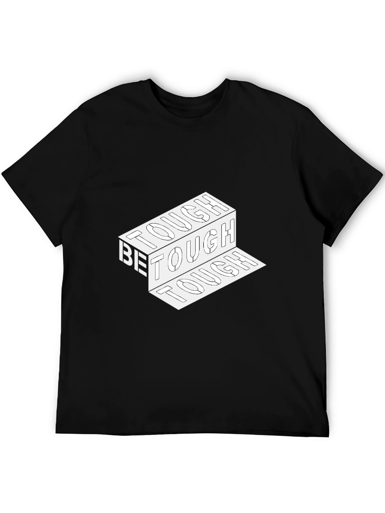 Be Tough Graphic Print Black T-Shirt