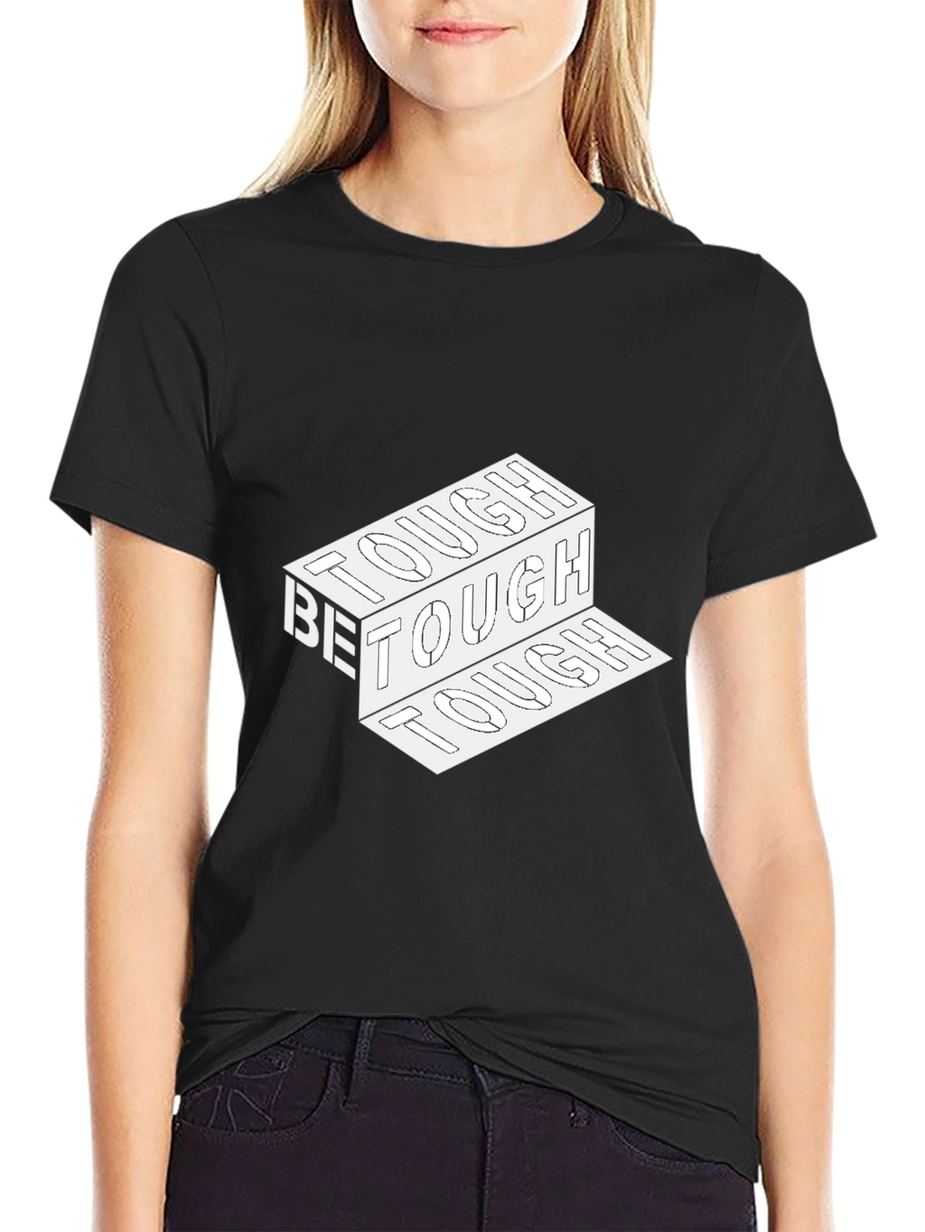 Be Tough Graphic Print Black T-Shirt
