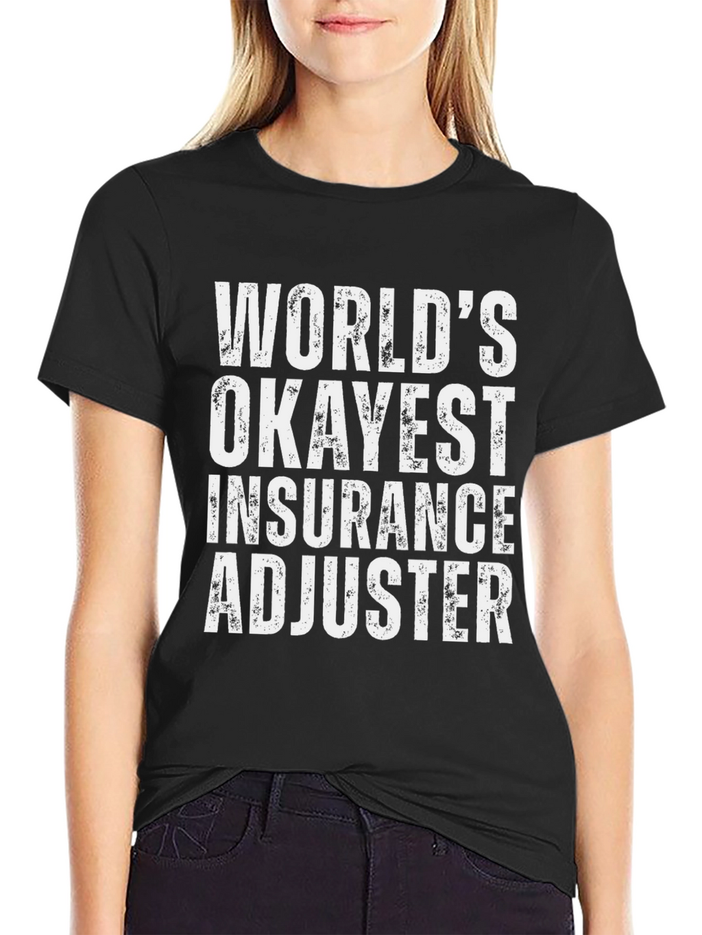 Worlds Okayest Insurance Adjuster T-Shirt