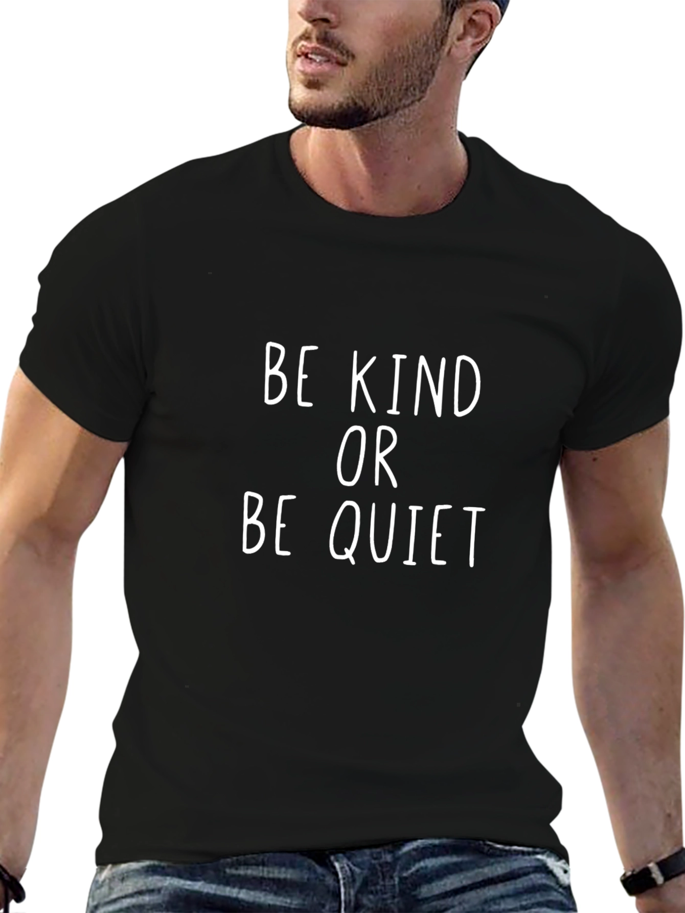 Be Kind Or Be Quiet Slogan Tee