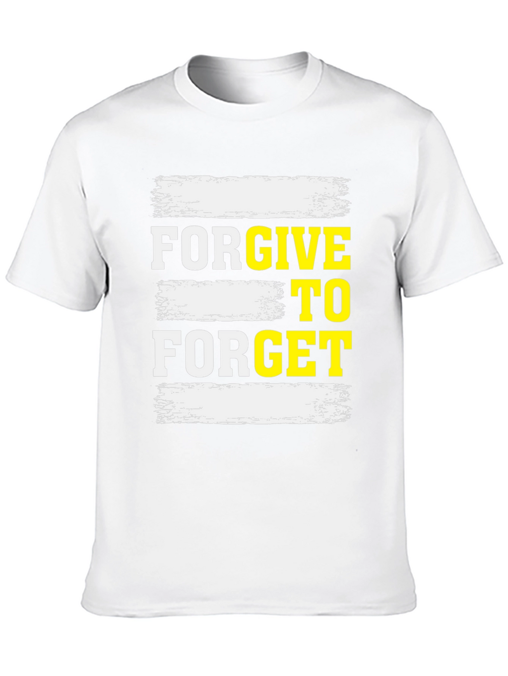 Forgive to Forget Graphic T-Shirt