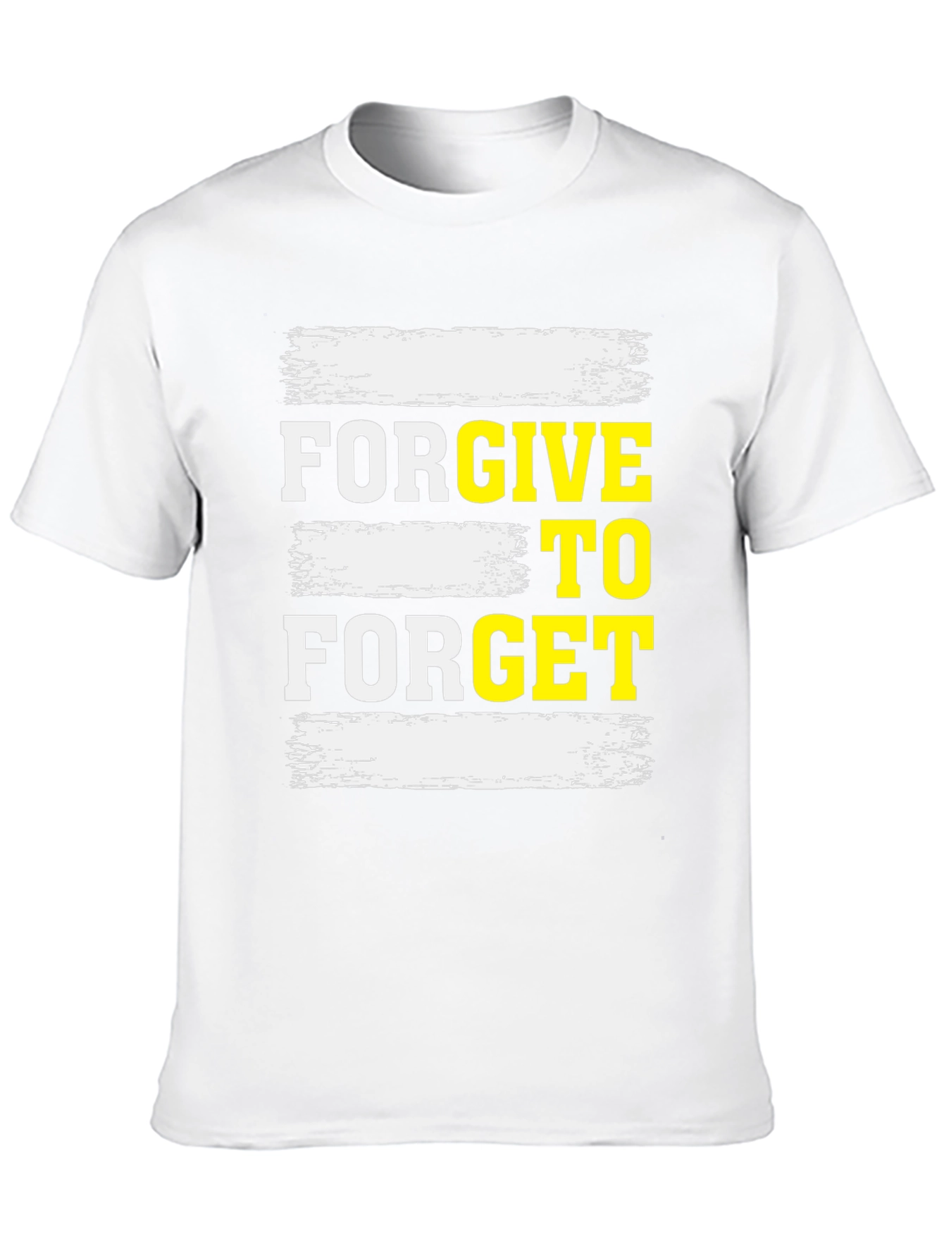 Forgive to Forget Graphic T-Shirt