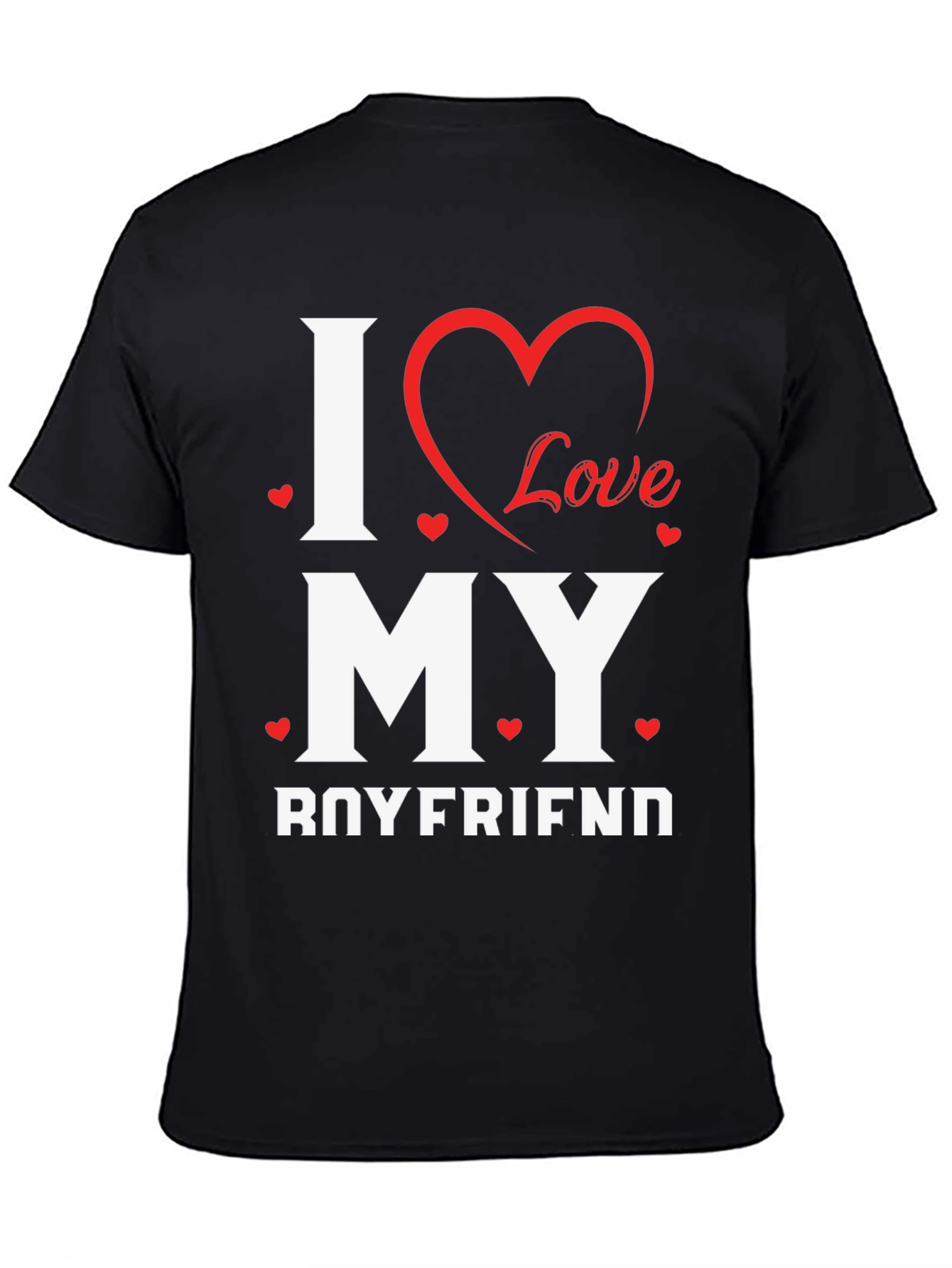 I Love My Boyfriend T-Shirt - Cute Valentines Day Gift