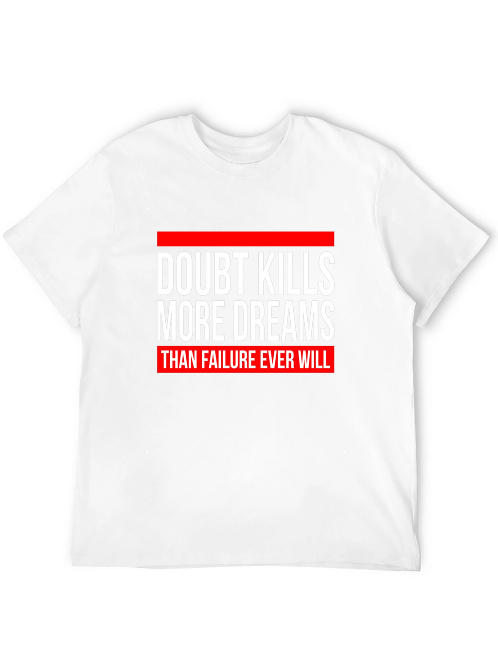 Doubt Kills Dreams Graphic Tee - Motivational Black T-Shirt