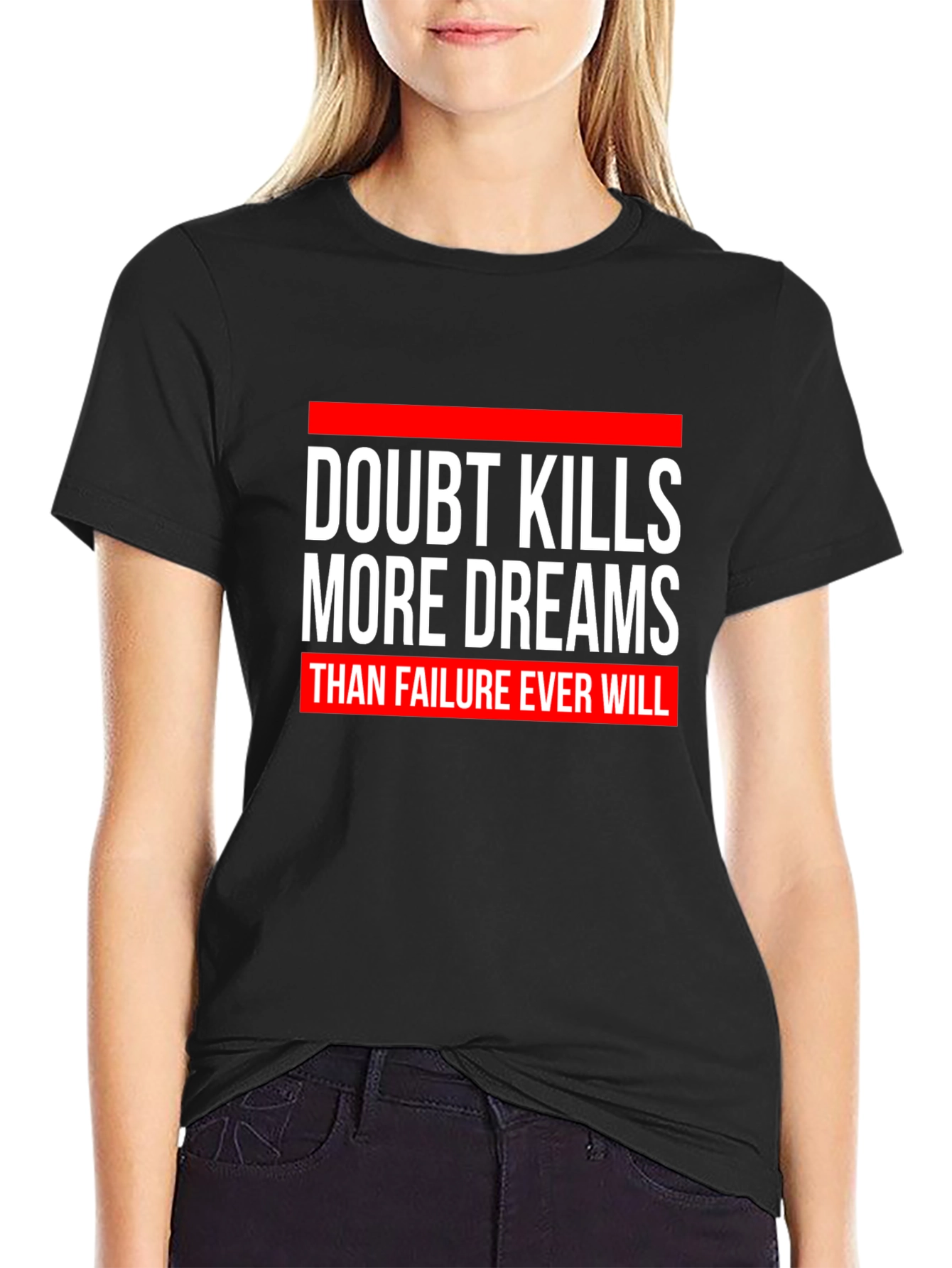 Doubt Kills Dreams Graphic Tee - Motivational Black T-Shirt