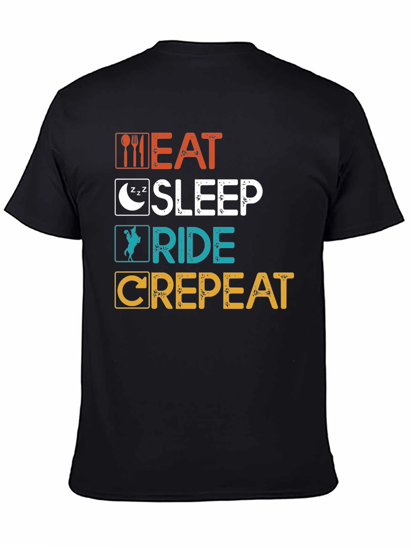 Eat Sleep Ride Crepeat T-Shirt - Funny Equestrian Tee