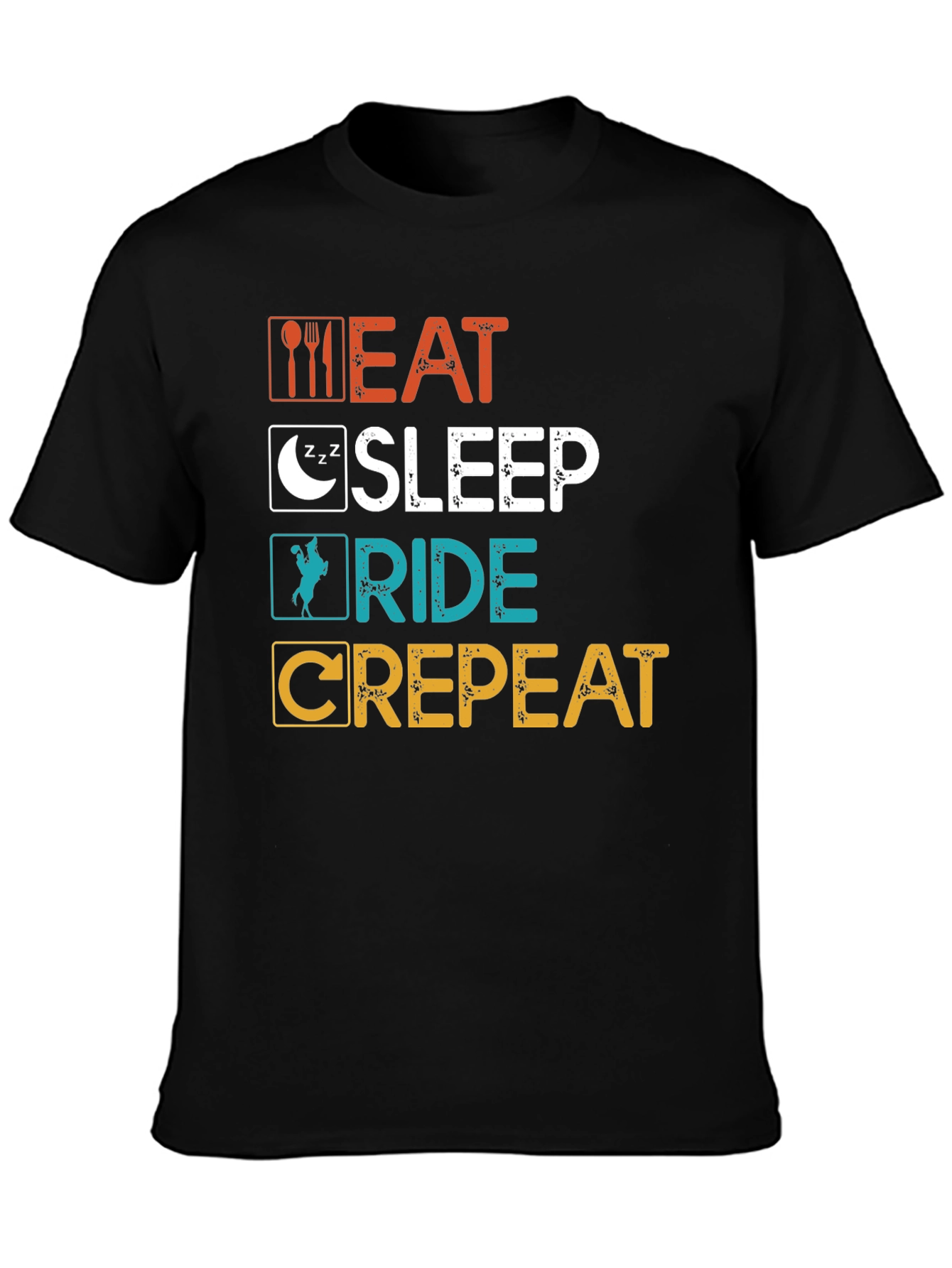 Eat Sleep Ride Crepeat T-Shirt - Funny Equestrian Tee