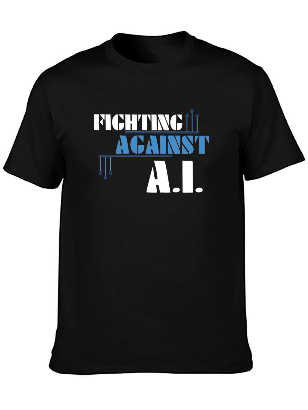 Fighting Against A.I. Graphic T-Shirt