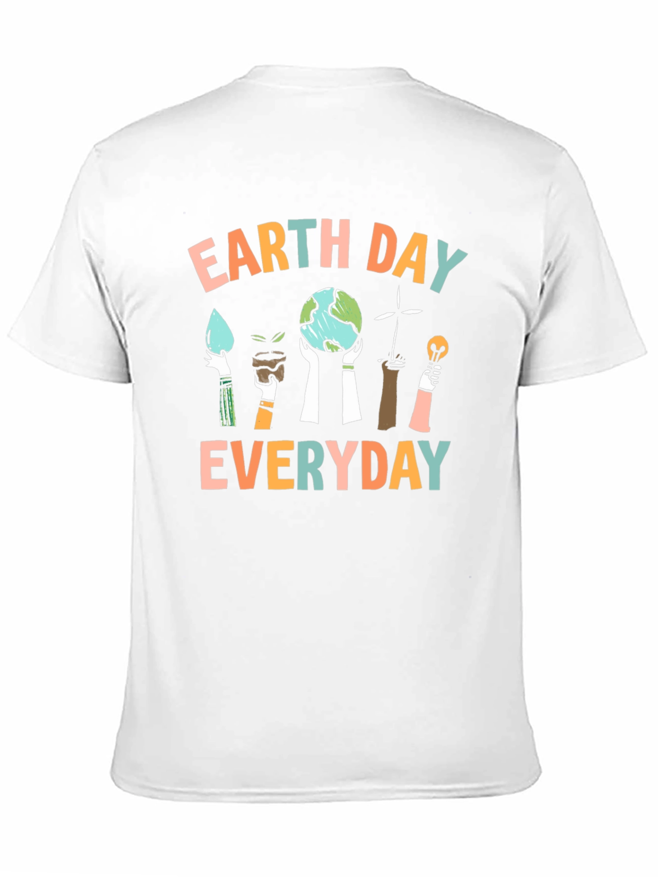 Earth Day Everyday Graphic T-Shirt - Eco Friendly