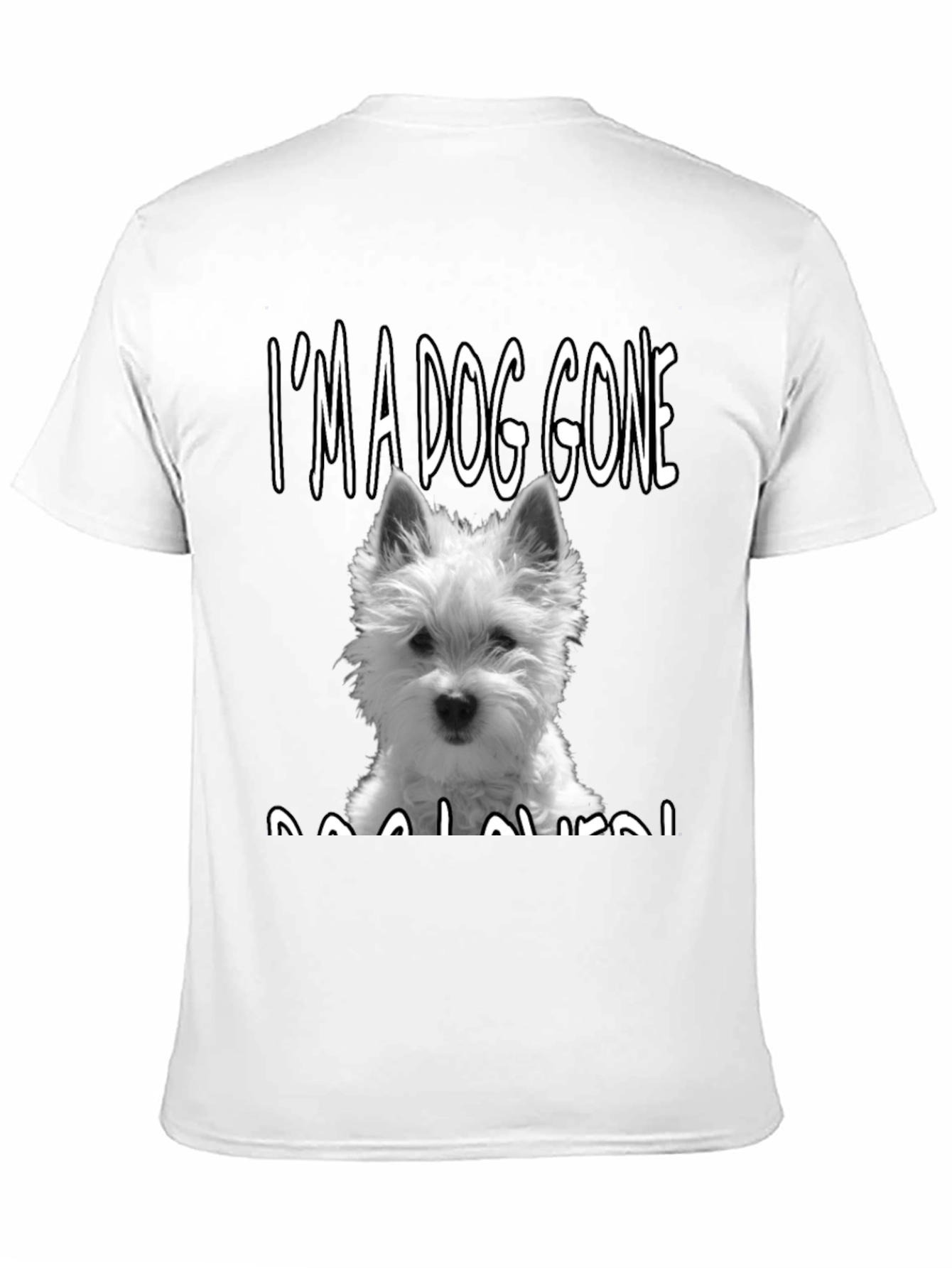 Dog Lover T-Shirt - Westie Dog Graphic Tee