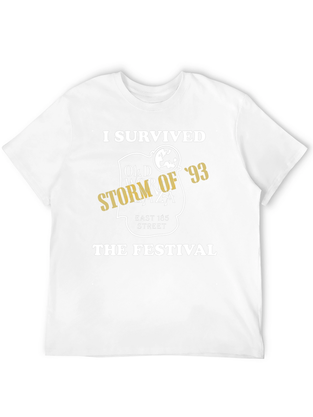 I Survived Old World Plaza Festival T-Shirt