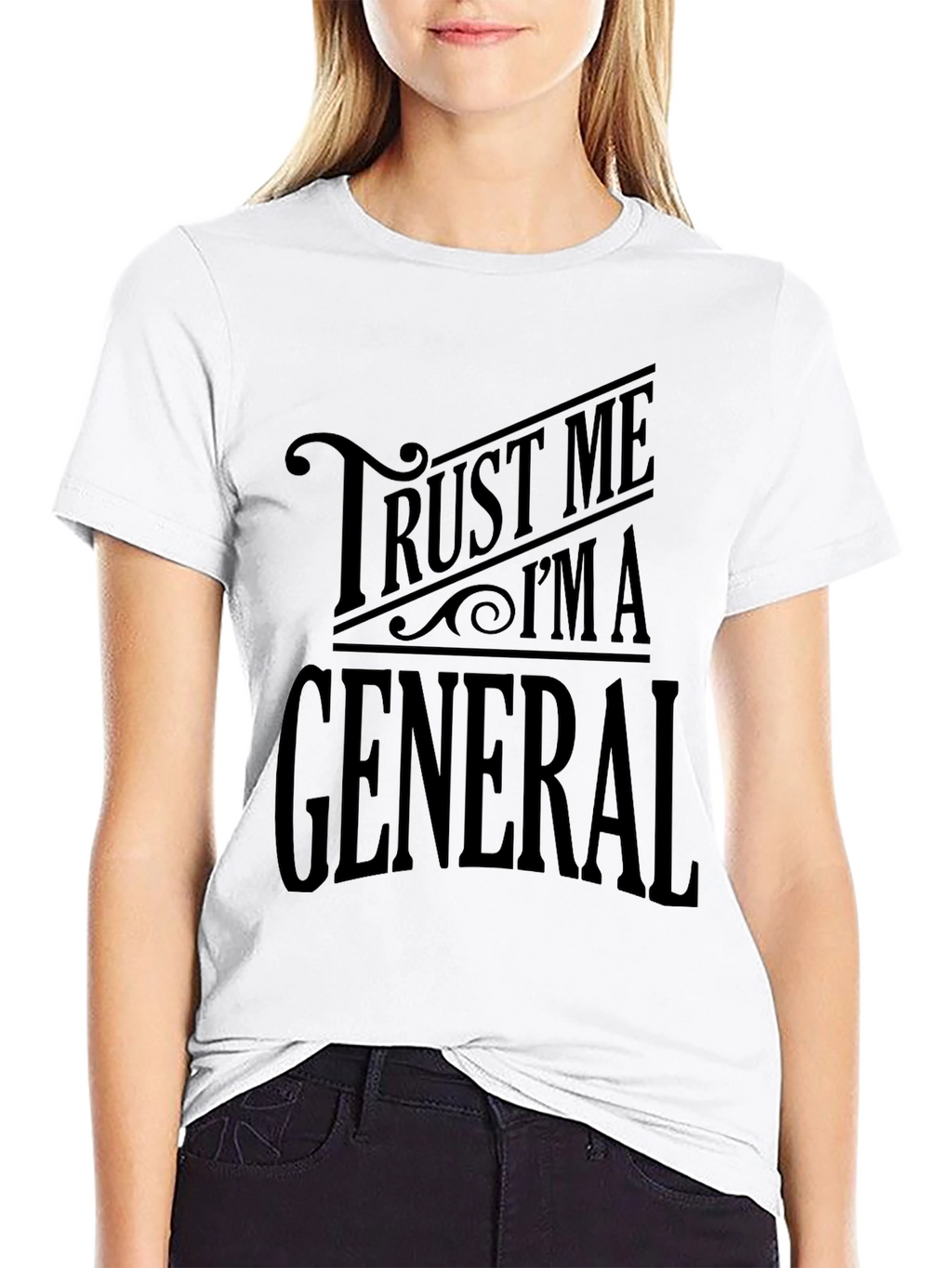 Trust Me Im a General Black Graphic T-Shirt