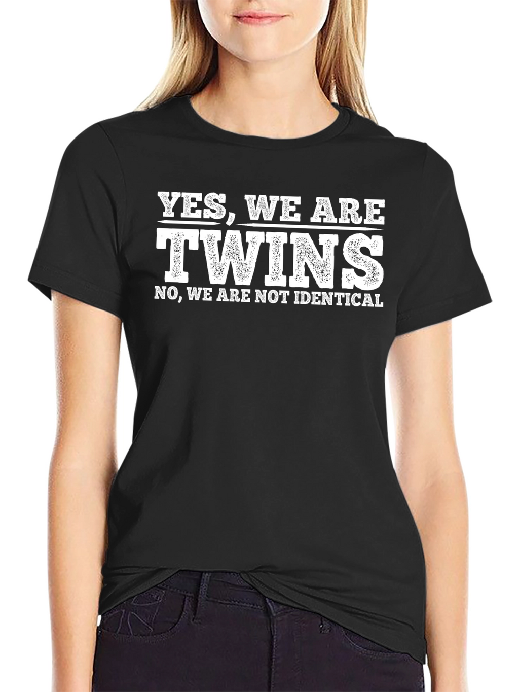 Twins T-Shirt: Yes We Are Twins Not Identical
