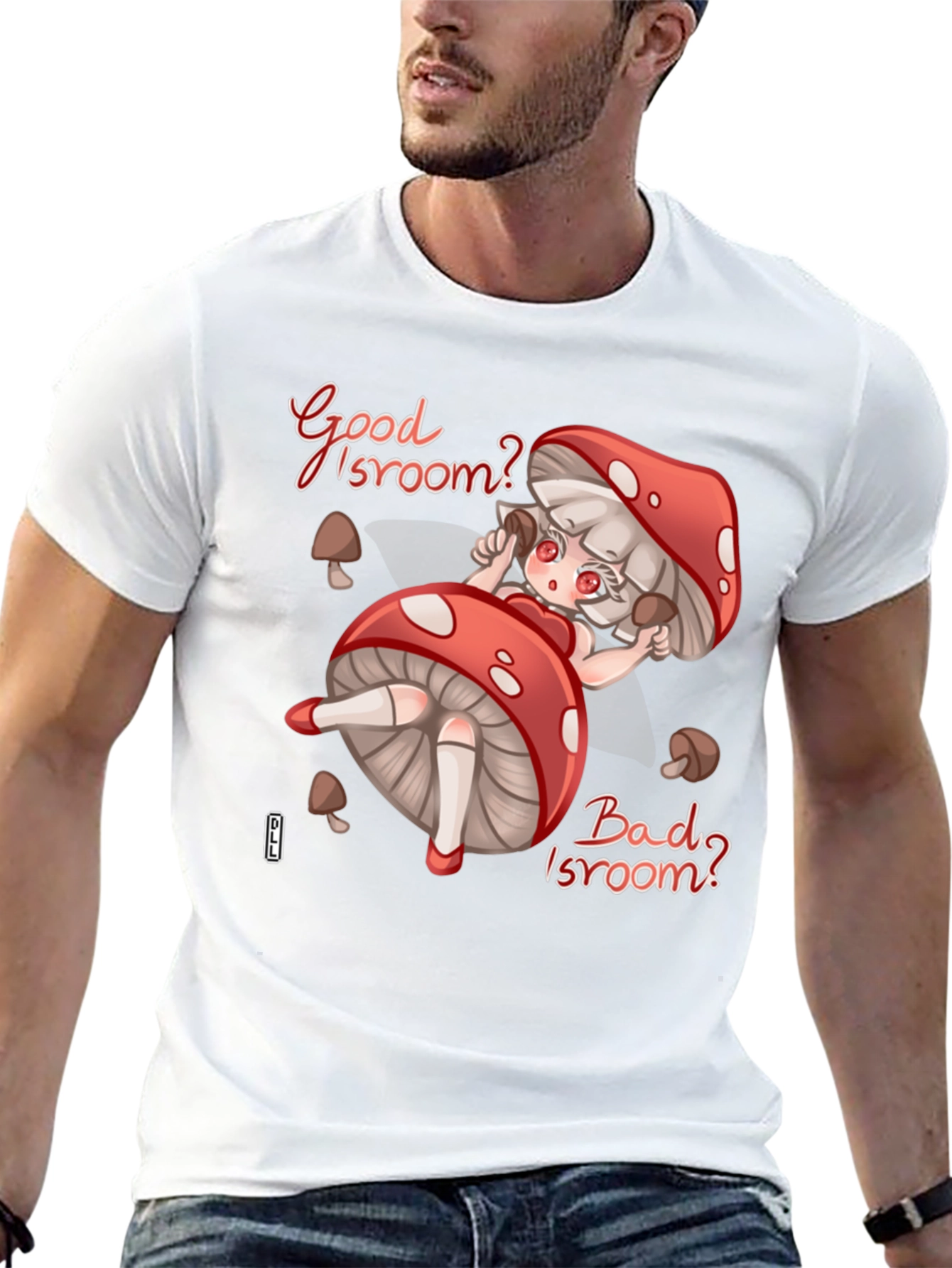 Good Isroom? T-Shirt - Funny Mushroom Girl Tee