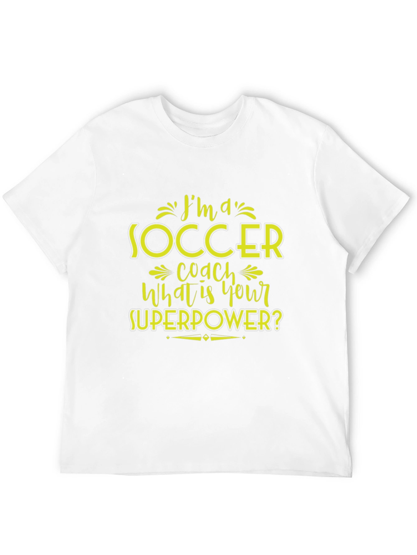 Soccer Coach Superpower T-Shirt