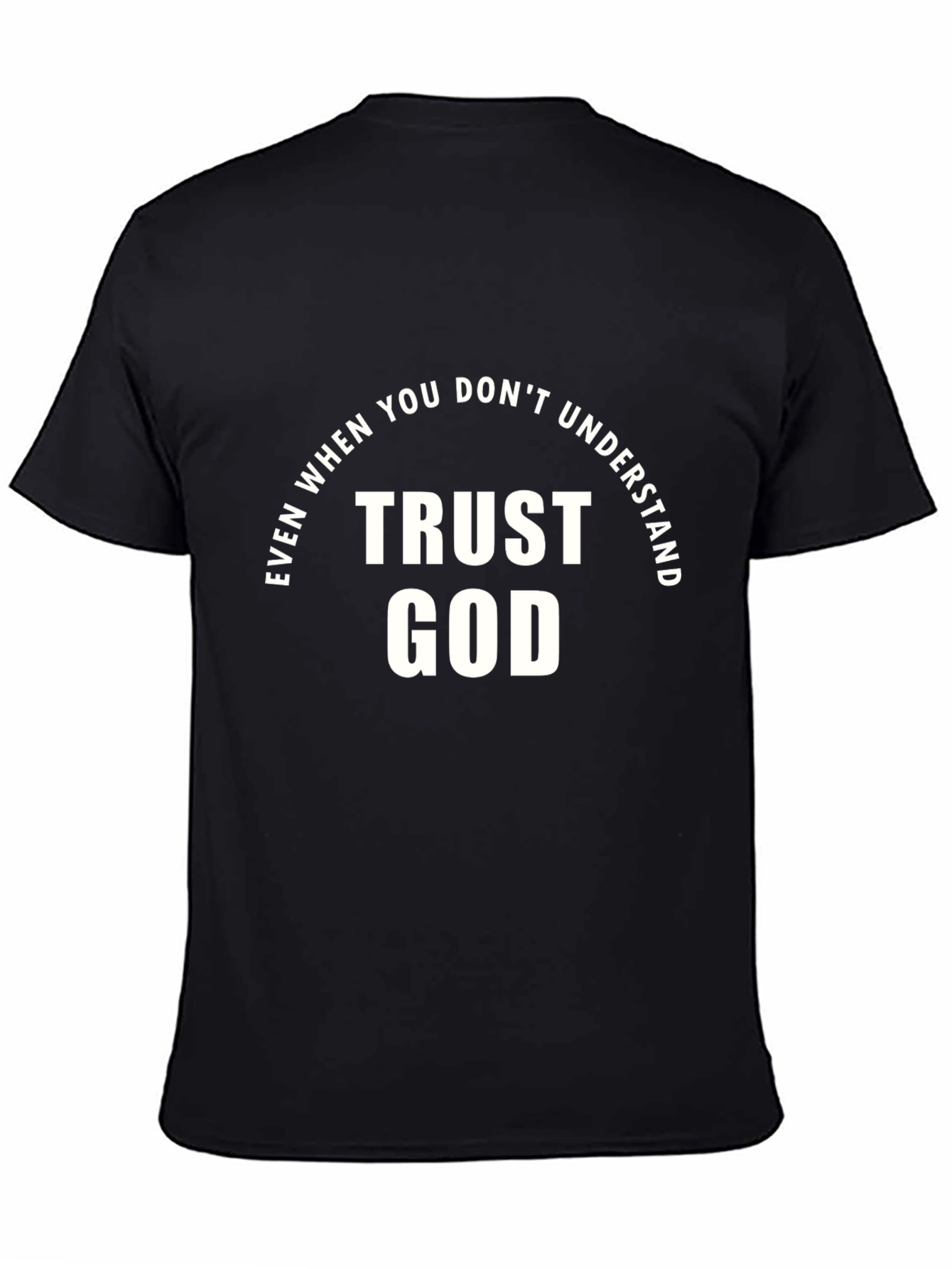 Trust God Graphic Tee - Faith Inspired Black T-Shirt