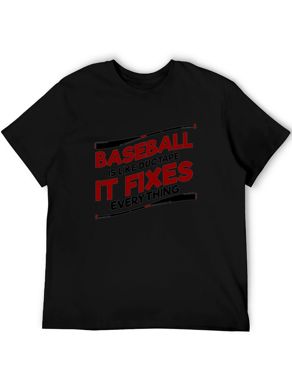 Baseball Duct Tape Fixes Everything Black T-Shirt