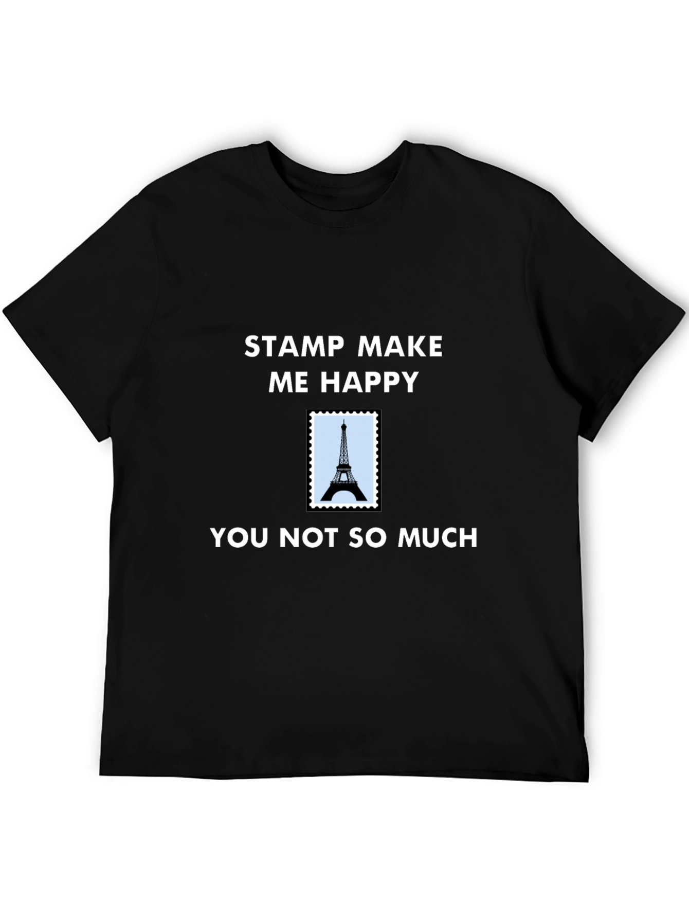 Stamp Make Me Happy T-Shirt - Eiffel Tower