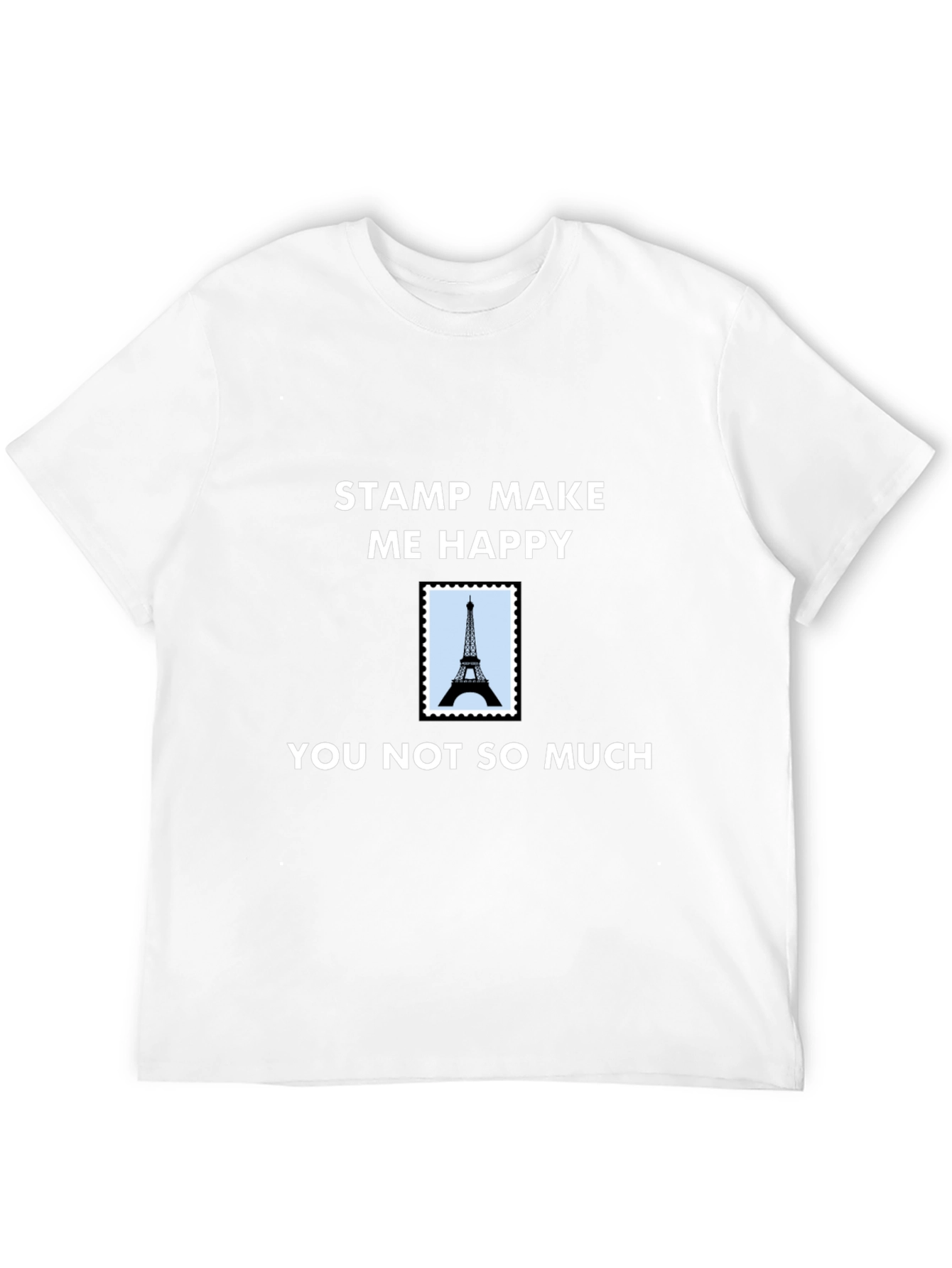 Stamp Make Me Happy T-Shirt - Eiffel Tower
