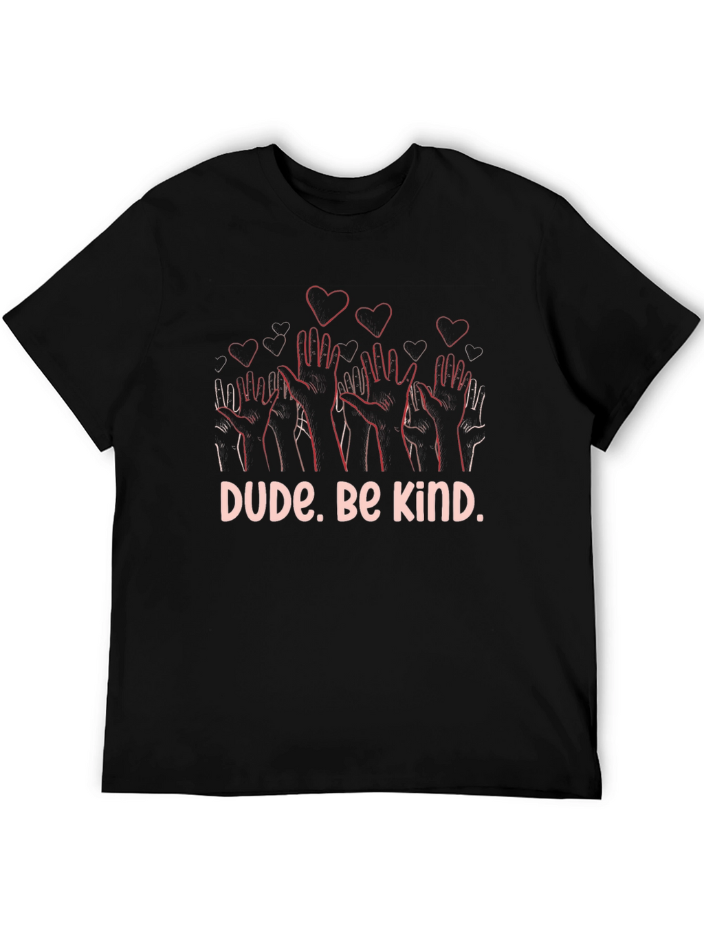 Dude. Be Kind. Graphic Tee