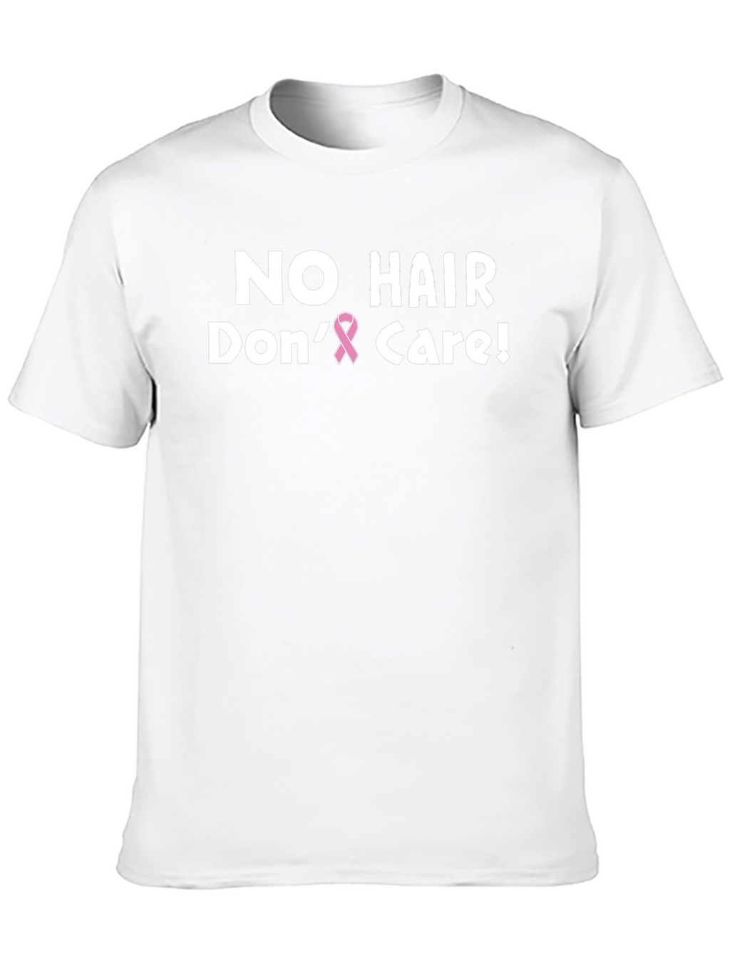 No Hair Dont Care T-Shirt