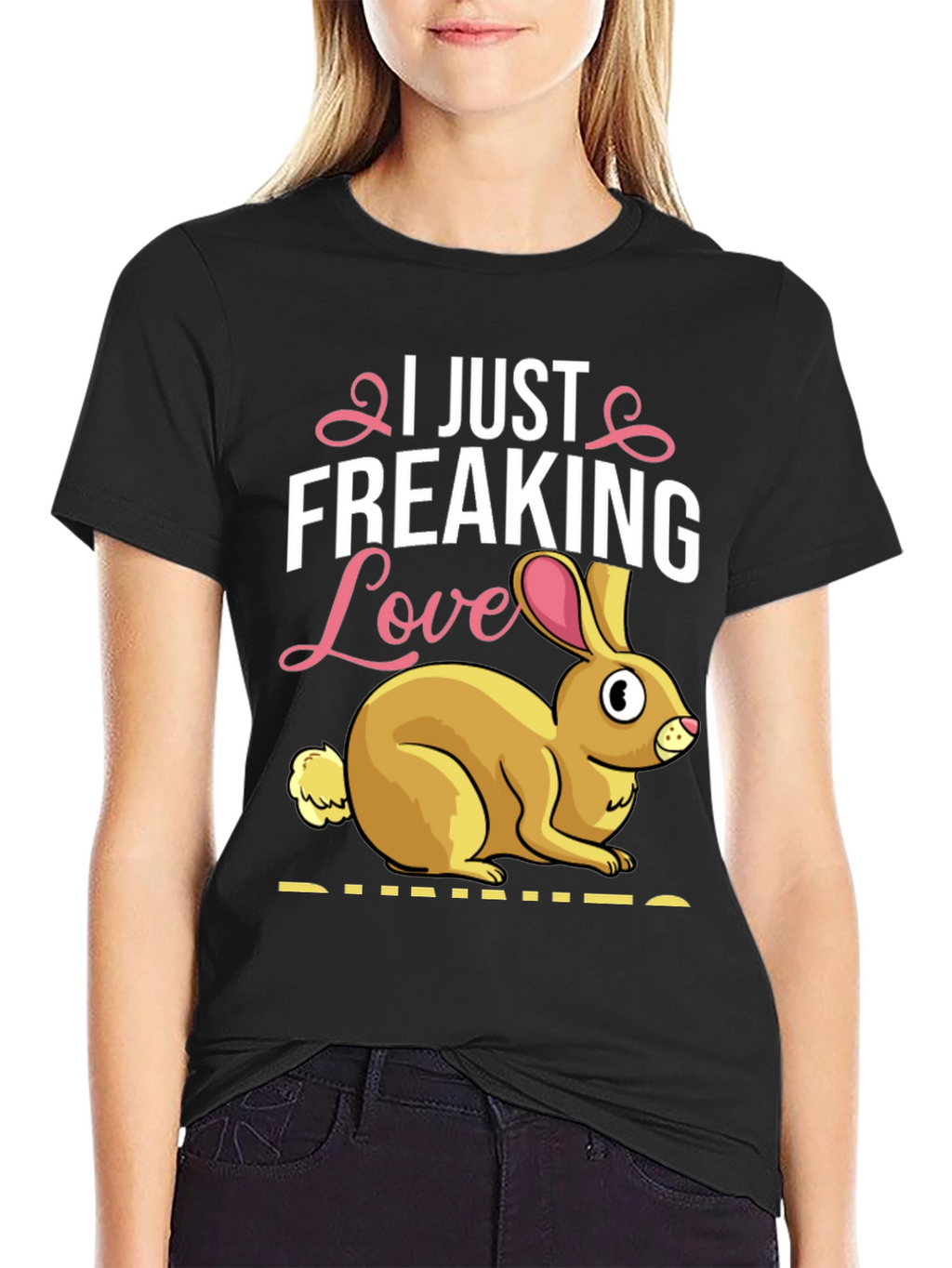 I Just Freaking Love Bunnies T-Shirt Easter Apparel