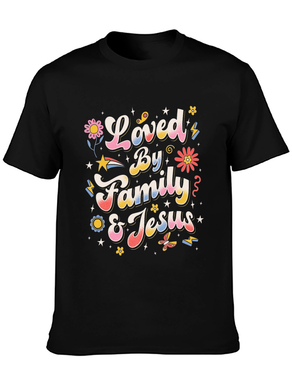 Loved By Family & Jesus Graphic T-Shirt