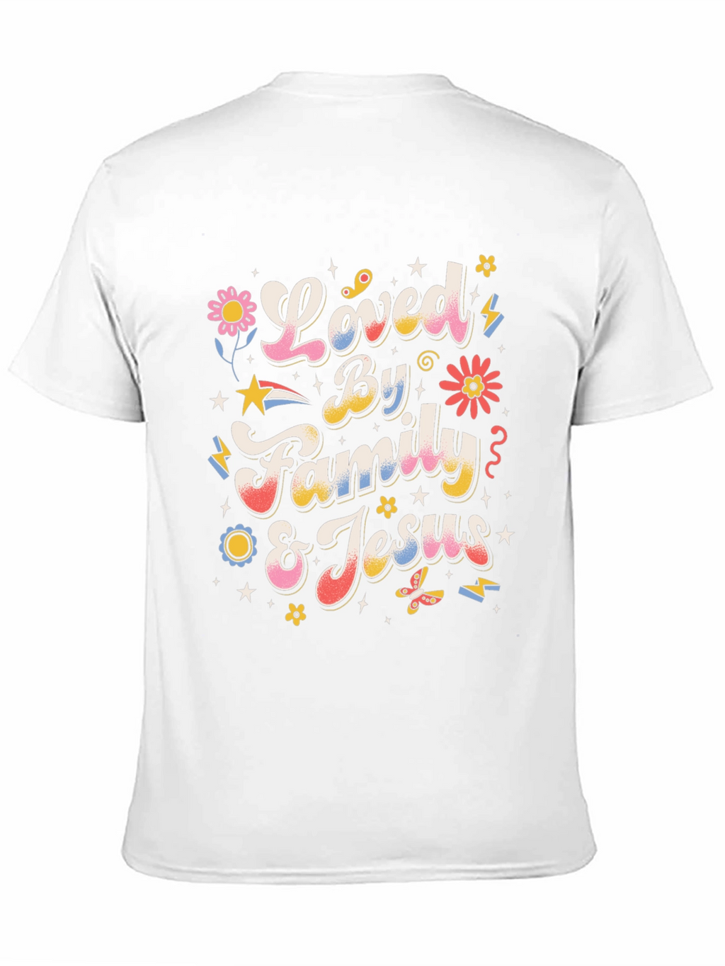 Loved By Family & Jesus Graphic T-Shirt
