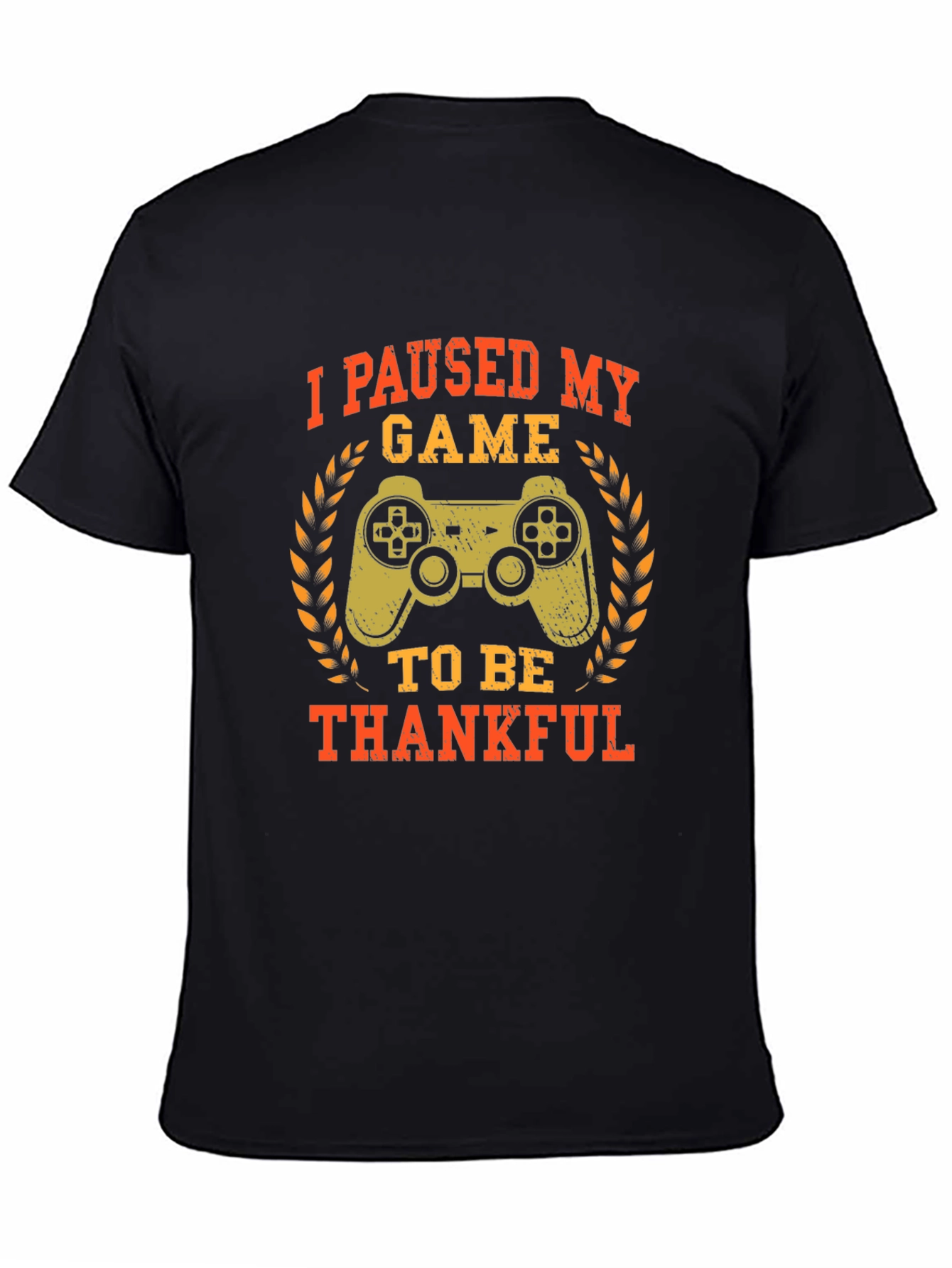 Gamer Thanksgiving T-Shirt - Paused My Game