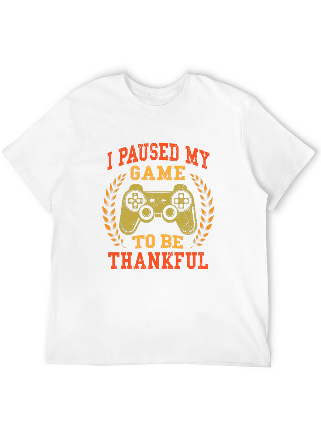 Gamer Thanksgiving T-Shirt - Paused My Game