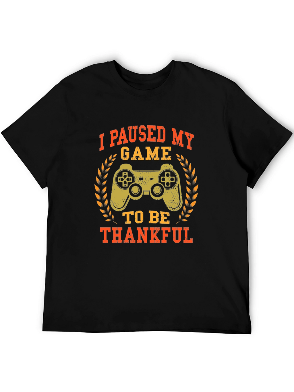 Gamer Thanksgiving T-Shirt - Paused My Game