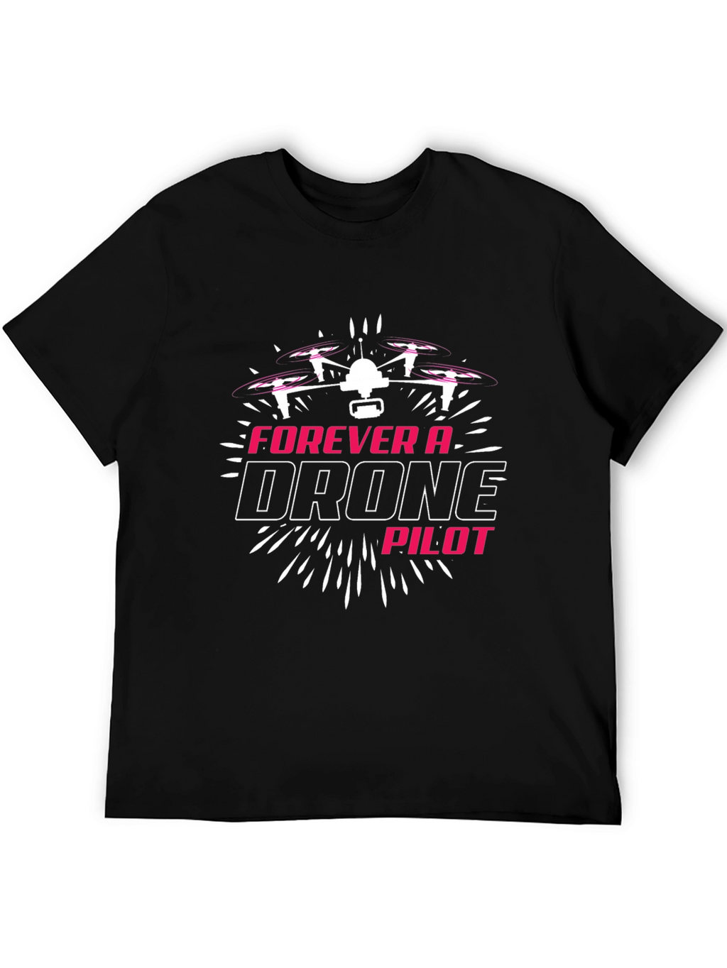 Forever a Drone Pilot Black T-Shirt