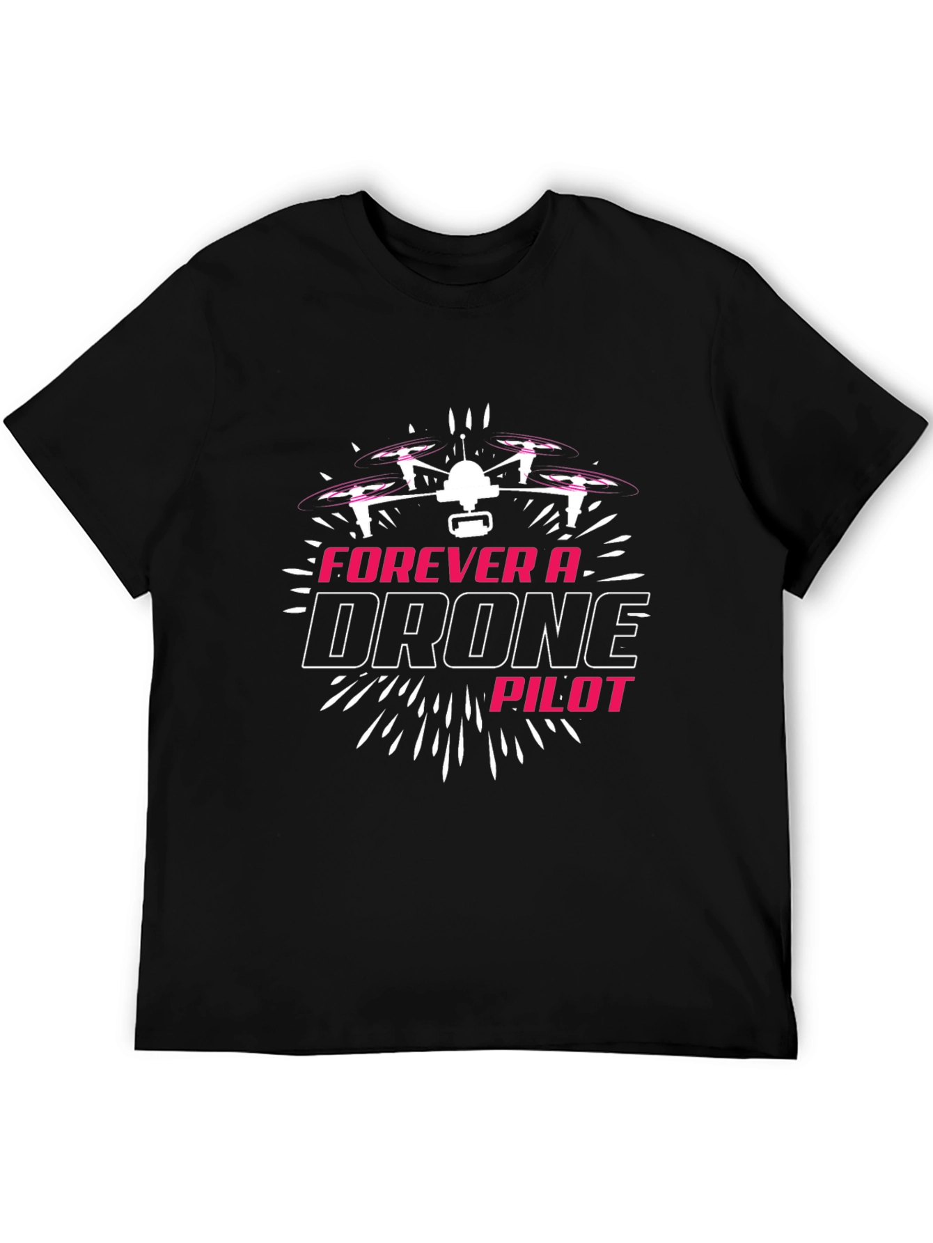 Forever a Drone Pilot Black T-Shirt