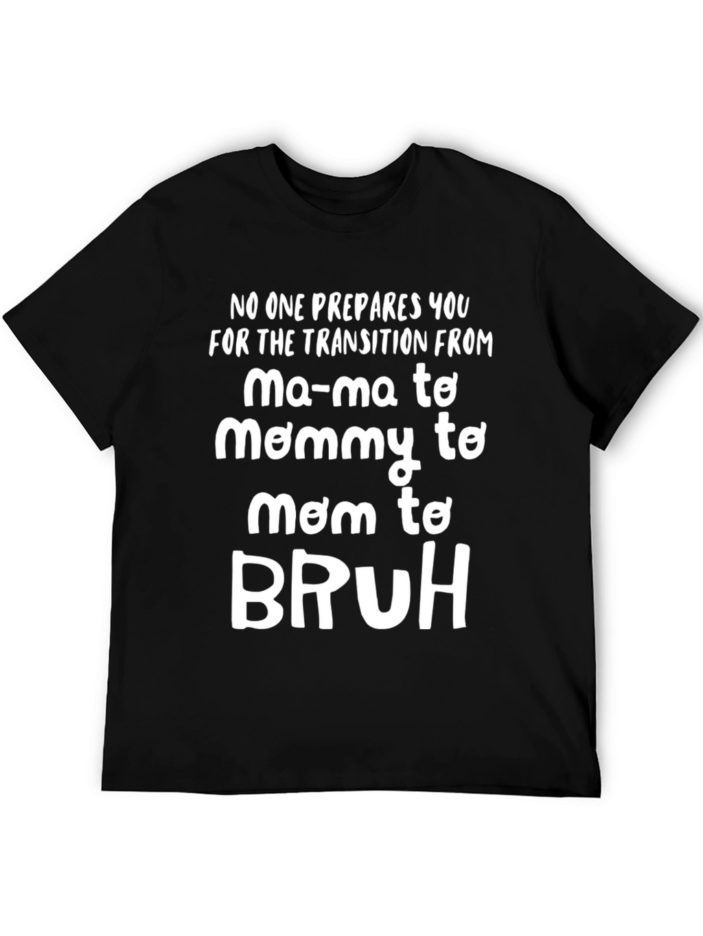 Mommy to Bruh Black Graphic T-Shirt