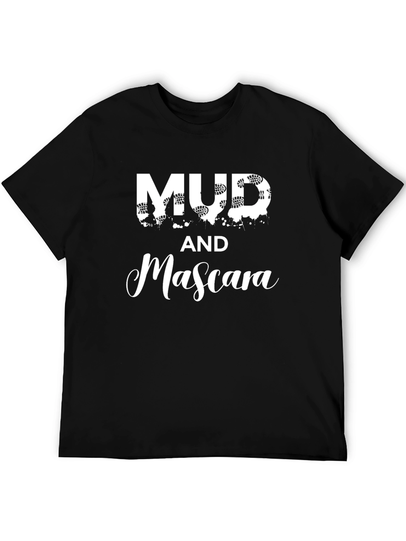 Mud and Mascara Graphic T-Shirt