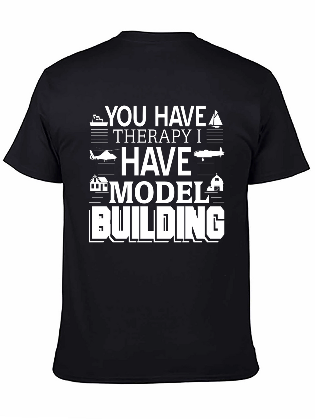 Model Building Therapy T-Shirt