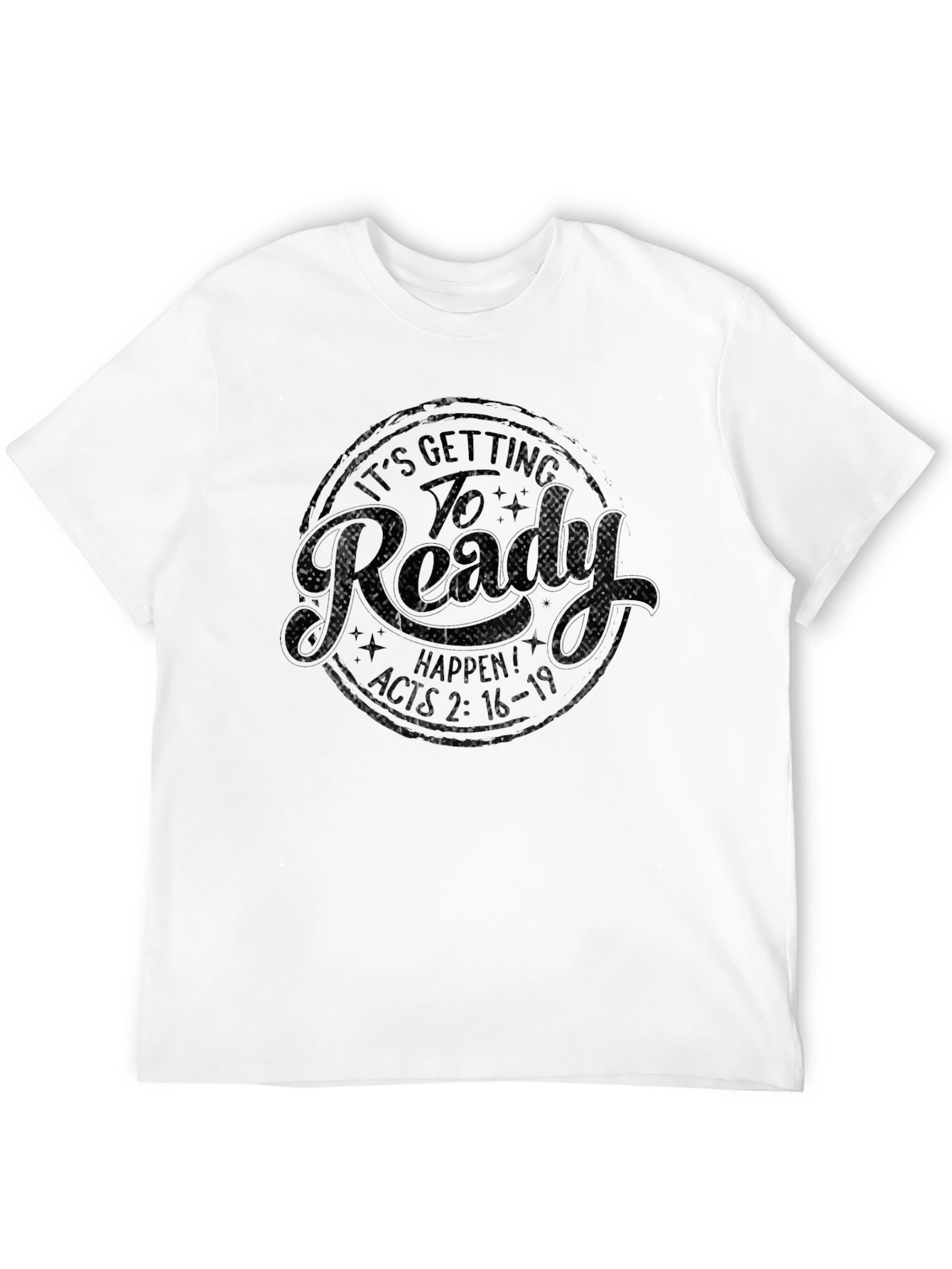 Its Getting Ready To Happen T-Shirt