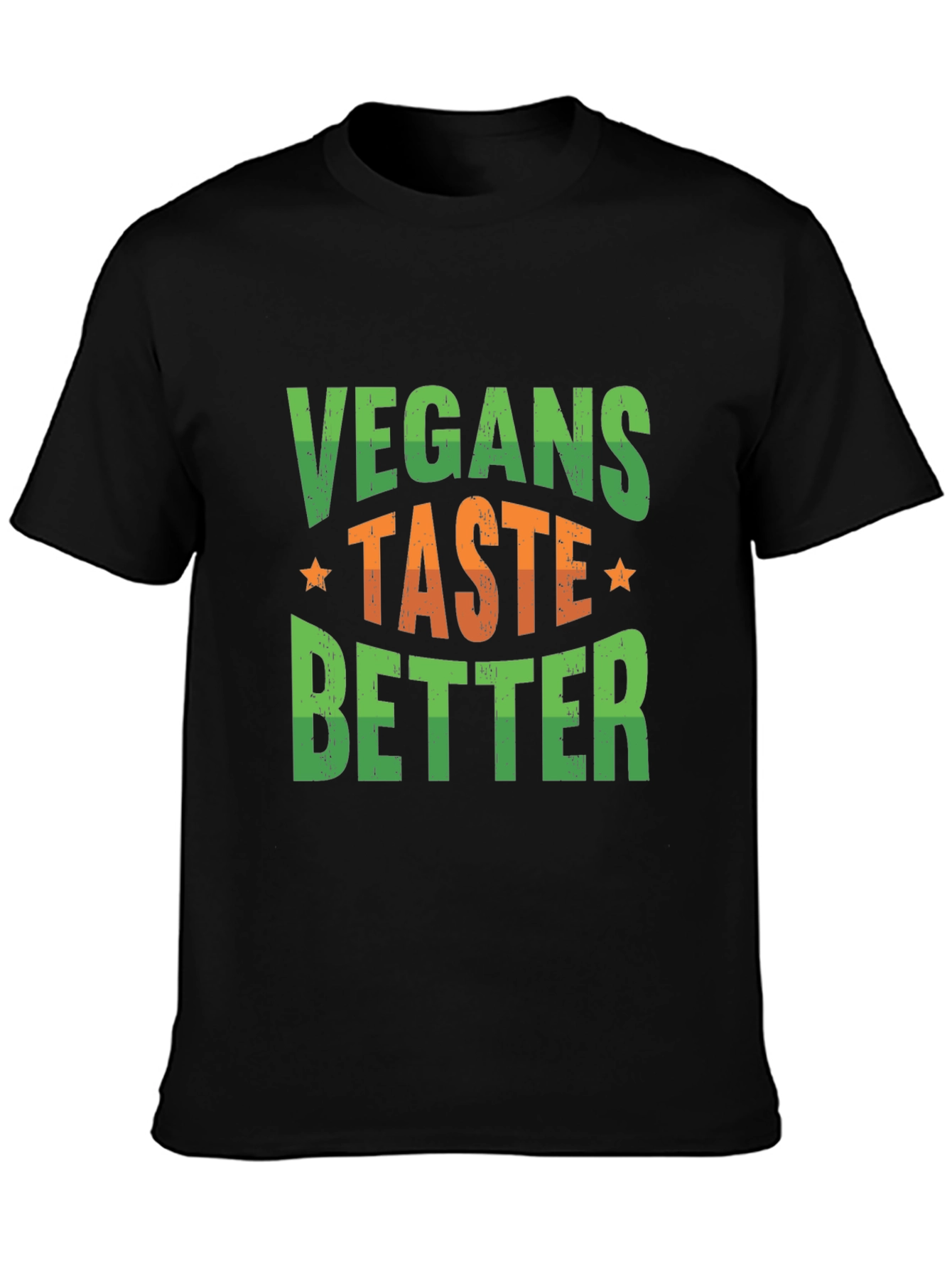Vegans Taste Better Graphic T-Shirt